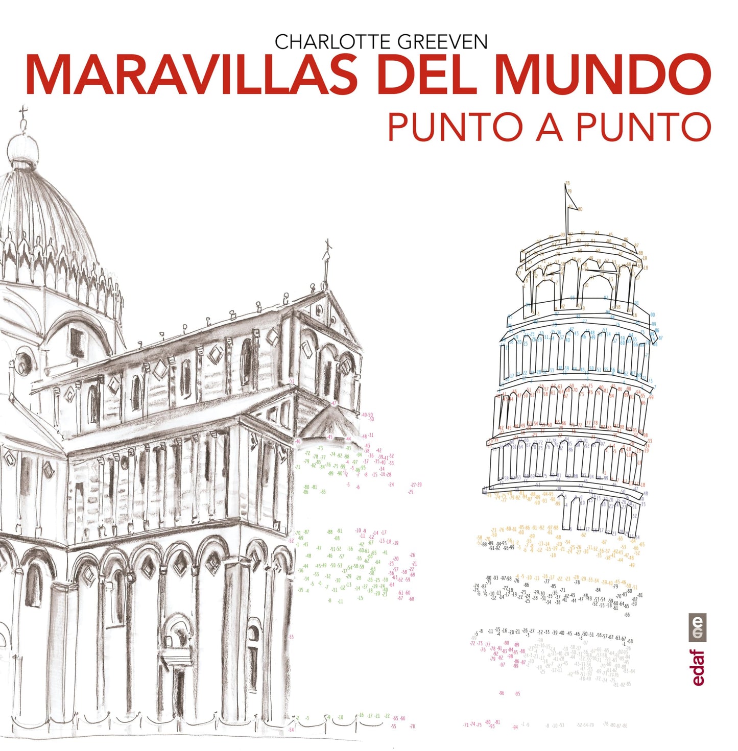 Libro: Maravillas del mundo punto a punto: Un libro para colorear (Spanish Edition)