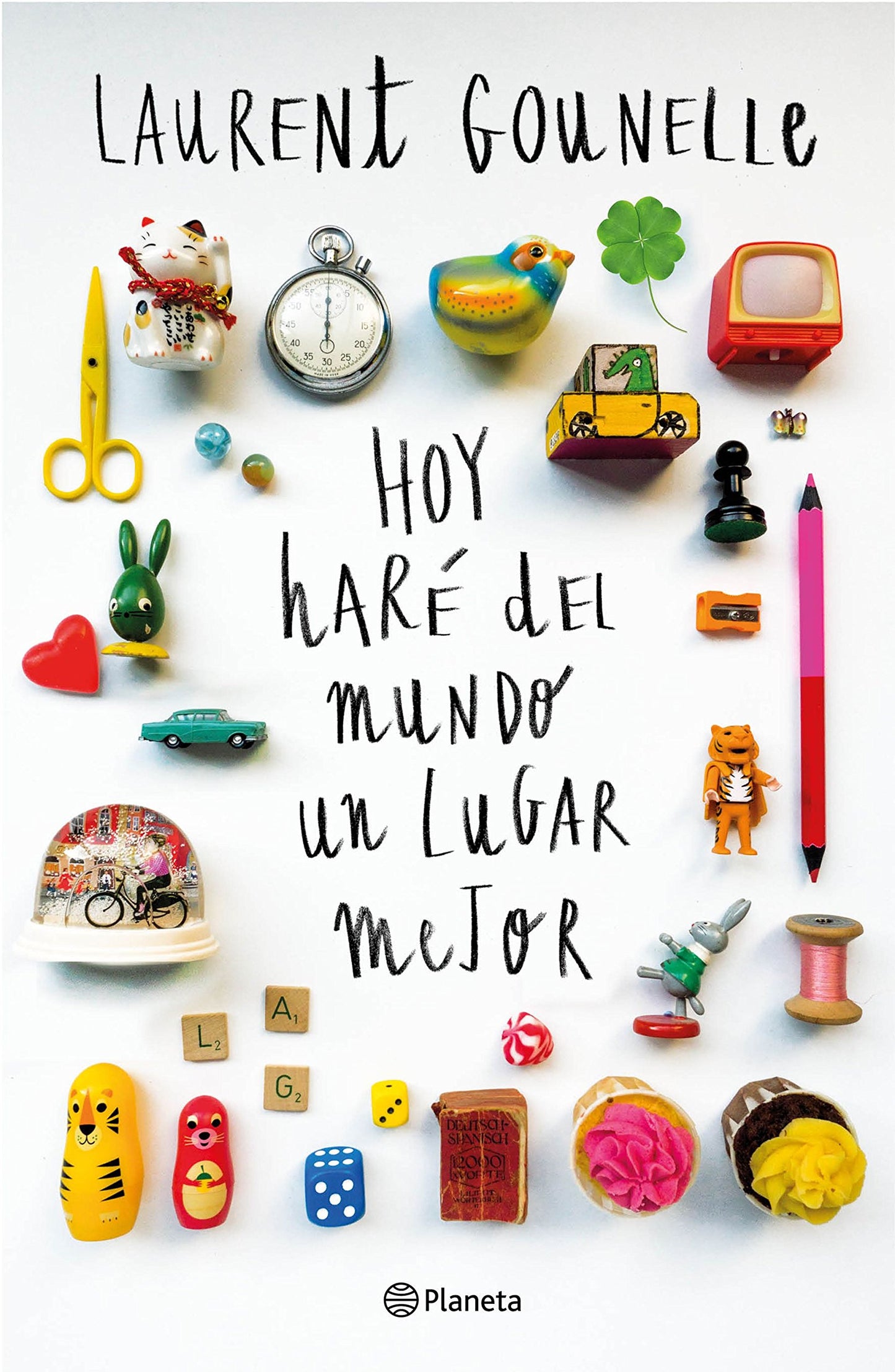 Libro: Hoy haré del mundo un lugar mejor