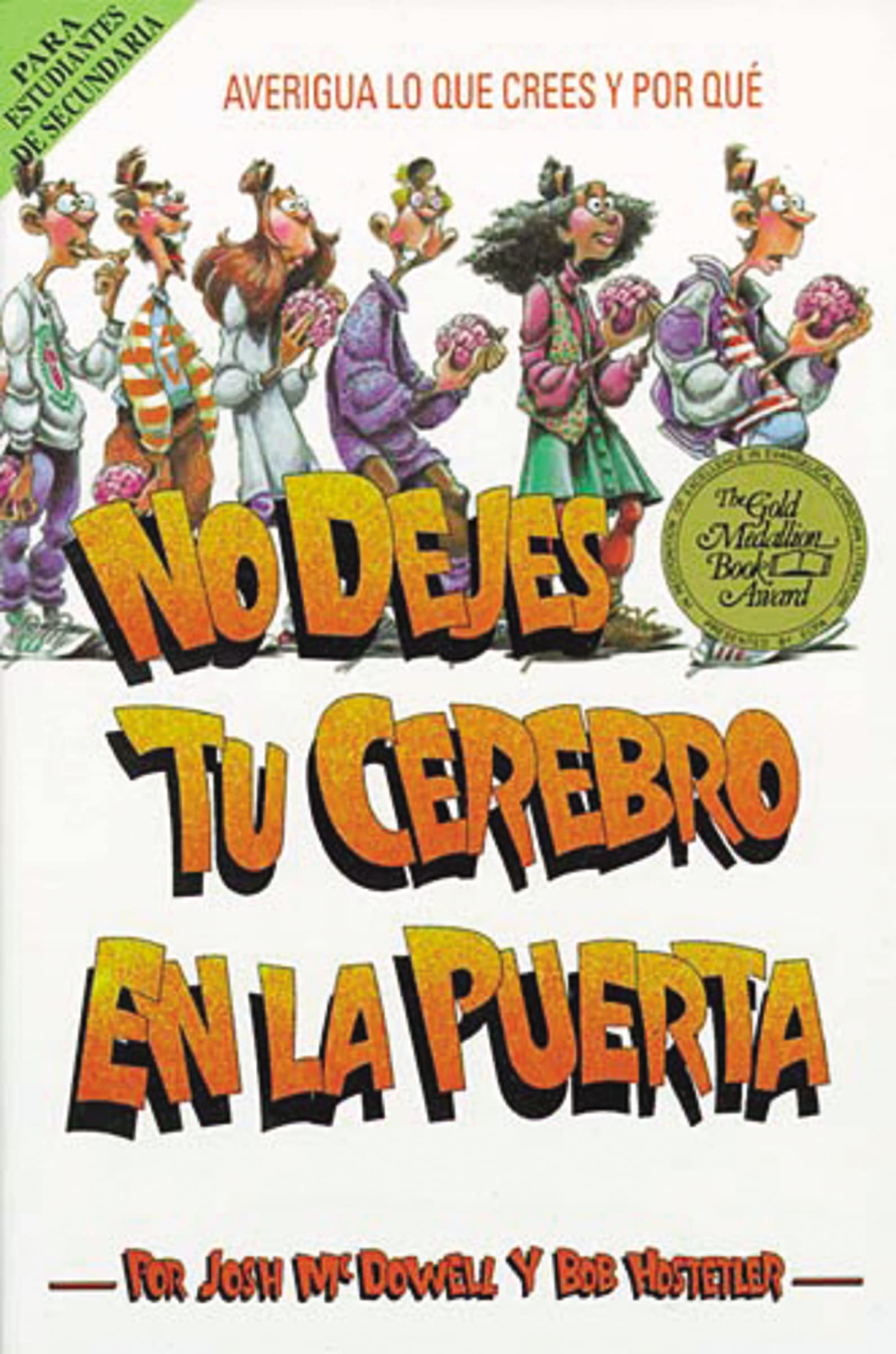 Libro: No Dejes Tu Cerebro En La Puerta