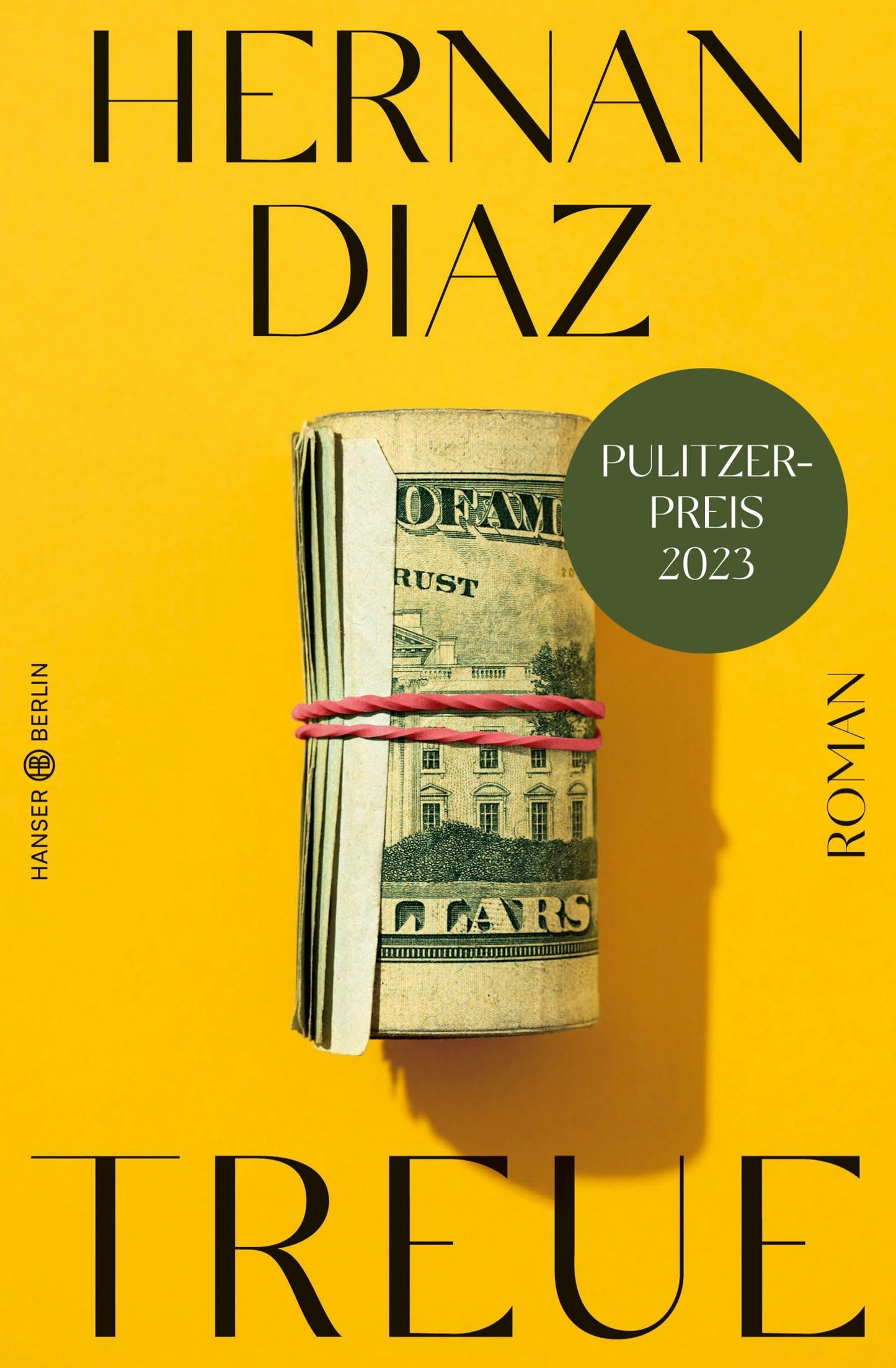 Libro: Treue: Roman I Pulitzer-Preis 2023