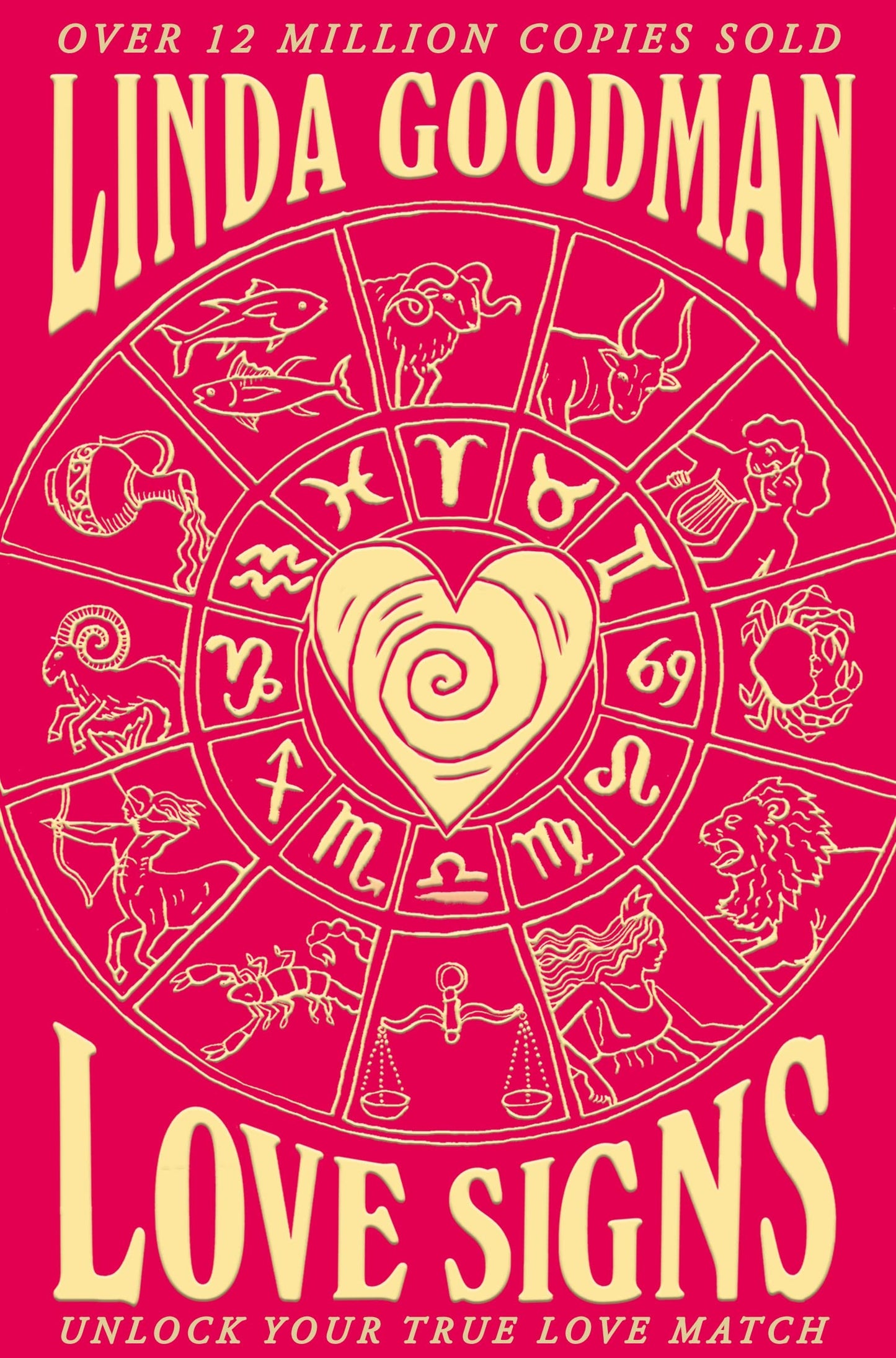 Libro: Linda Goodman's Love Signs: New Edition of the Classic Astrology Book on Love: Unlock Your True Love Match
