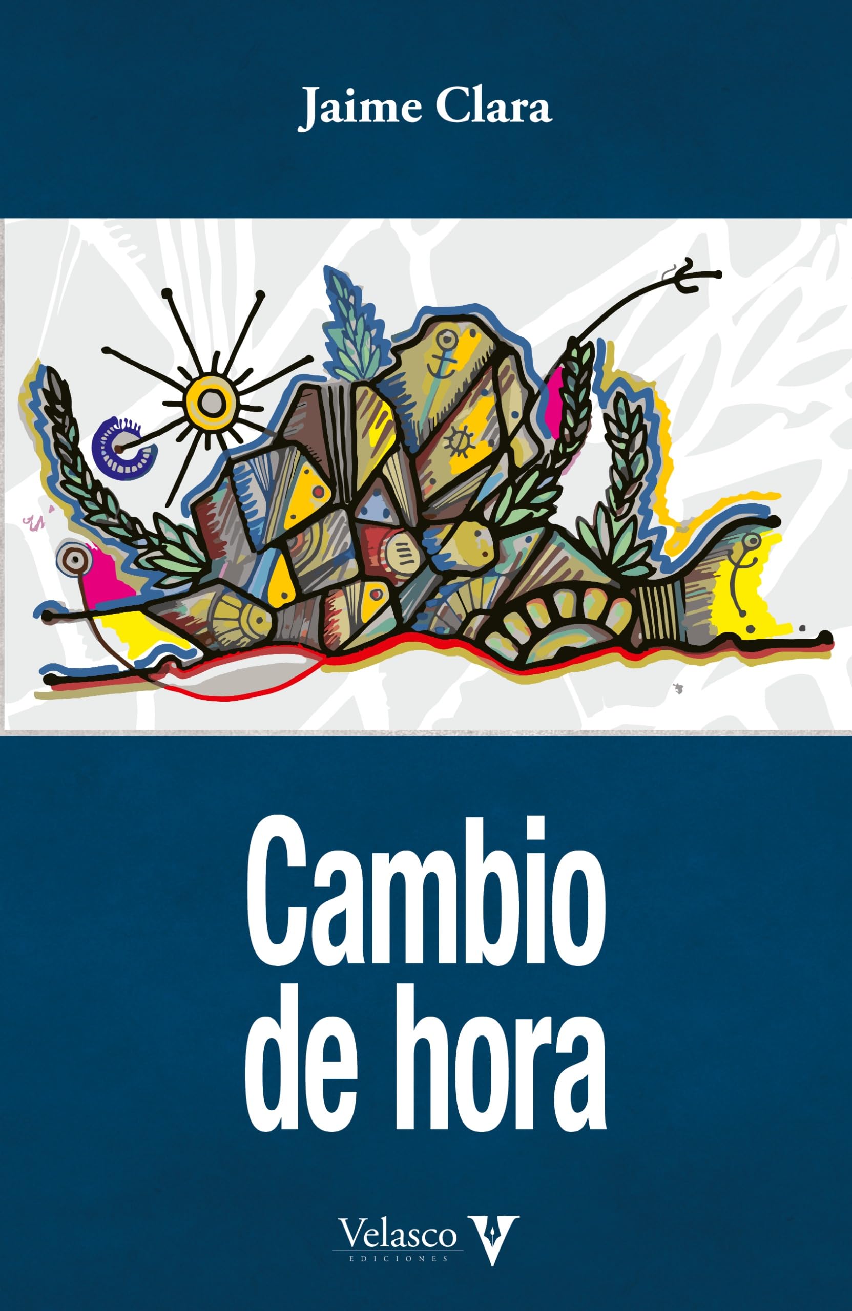 Cambio de hora: 6 (Nuevas Letras Hispanoamericanas)