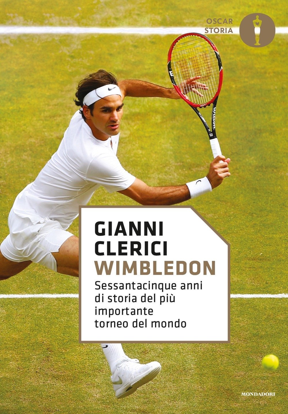 Libro: Wimbledon. Sessantacinque anni di storia del più importante torneo del mondo