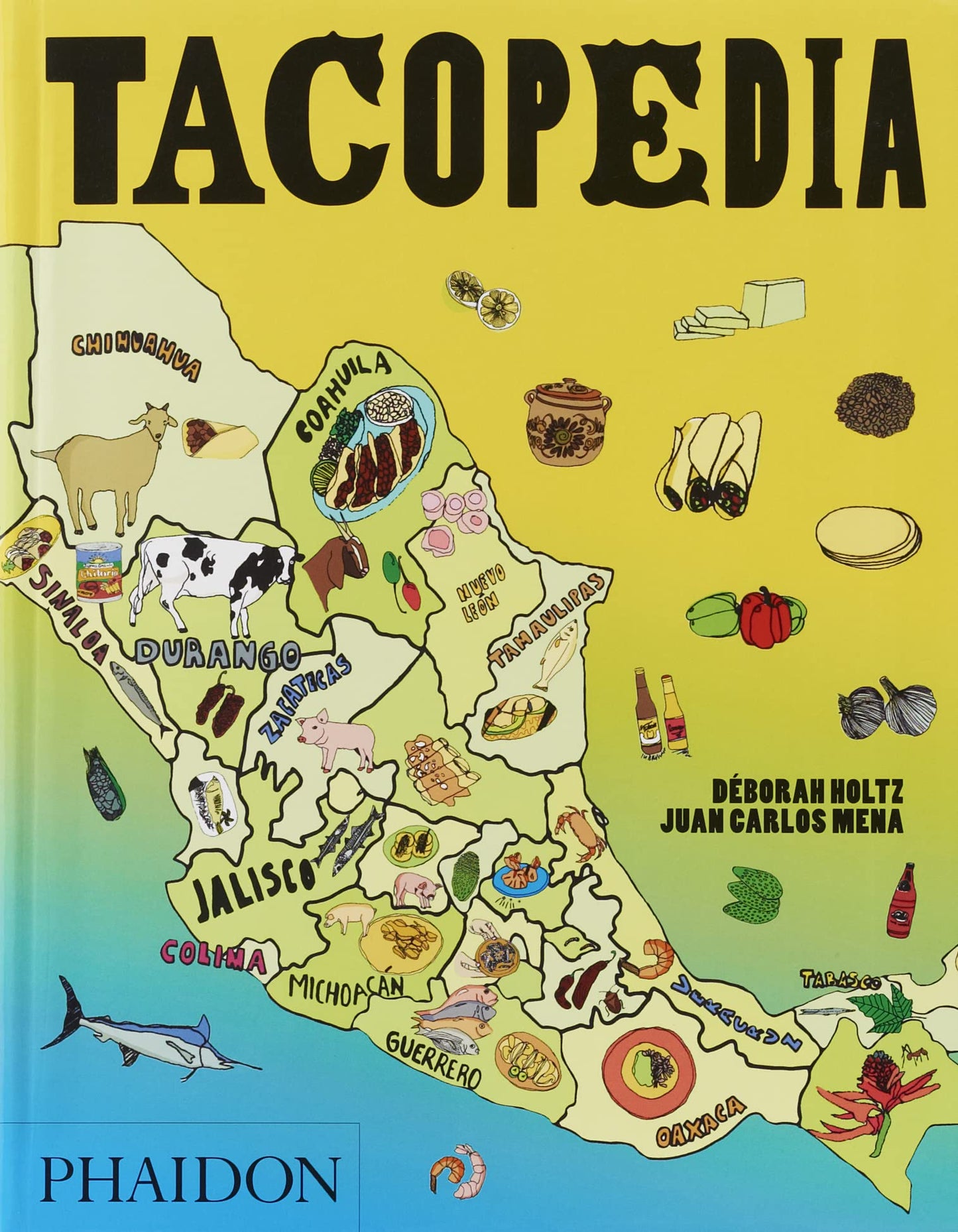Libro: Tacopedia: The Taco Encyclopedia