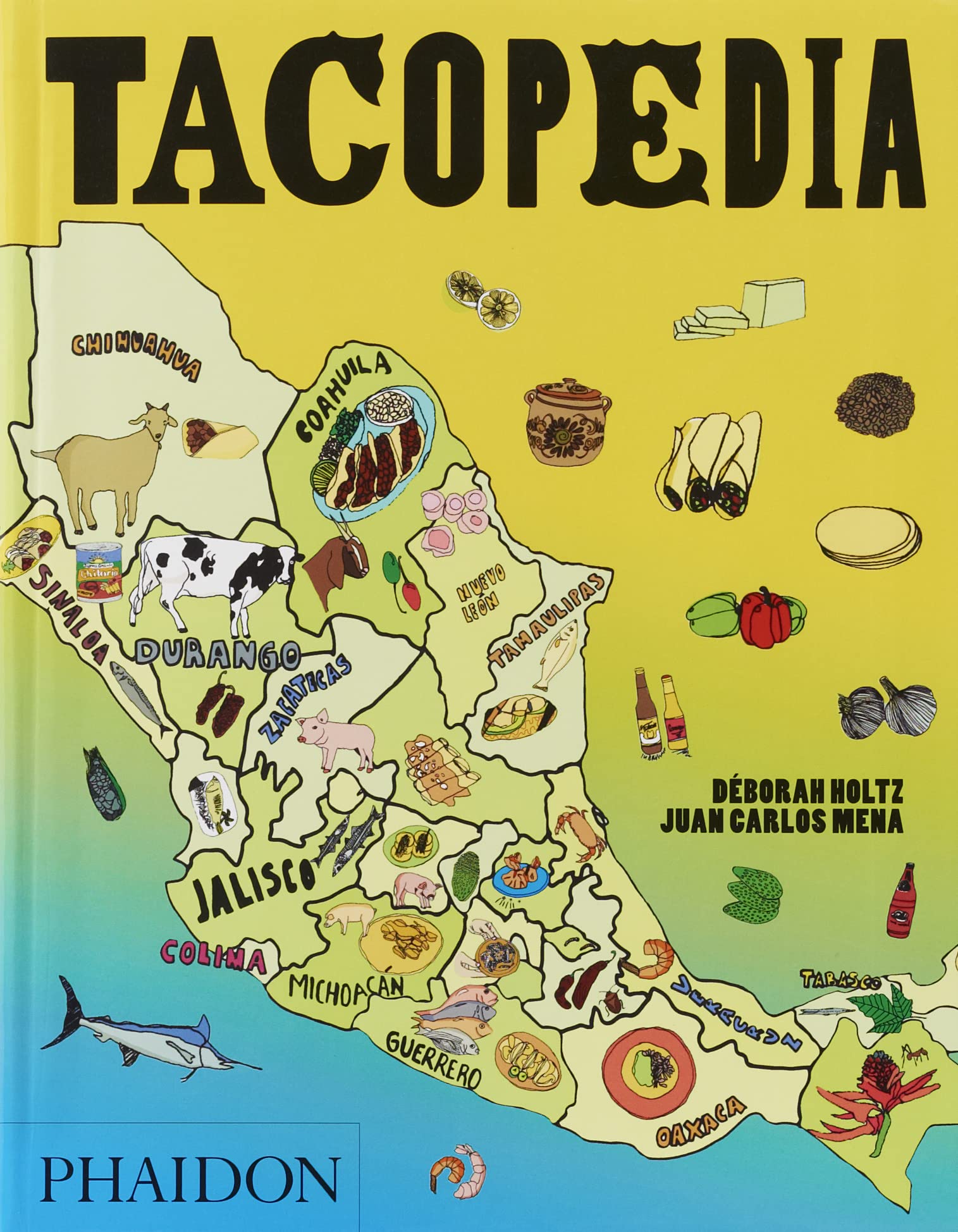 Libro: Tacopedia: The Taco Encyclopedia