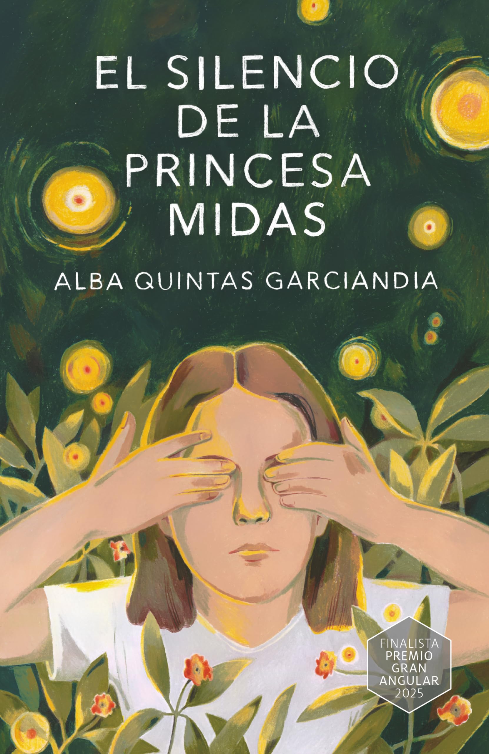Libro: El silencio de la princesa Midas: 417 (Gran Angular)