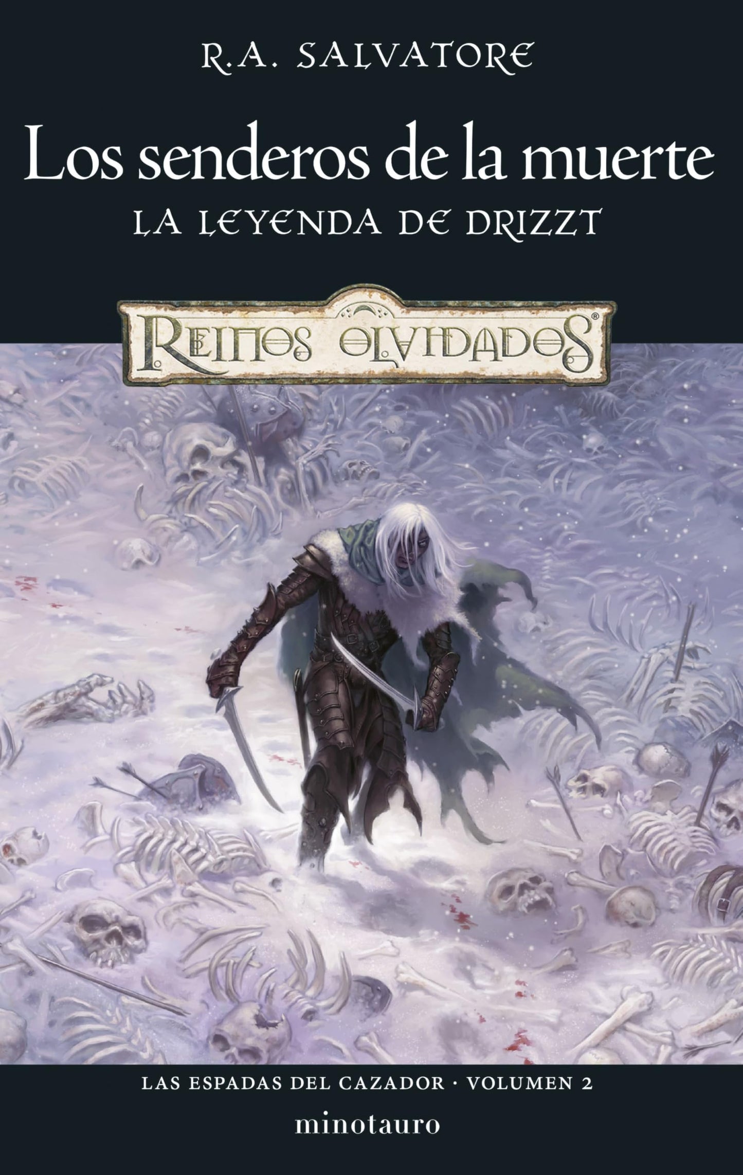Libro: Las Espadas del Cazador nº 02/03 Los senderos de la muerte: 2 (D&D Reinos Olvidados)