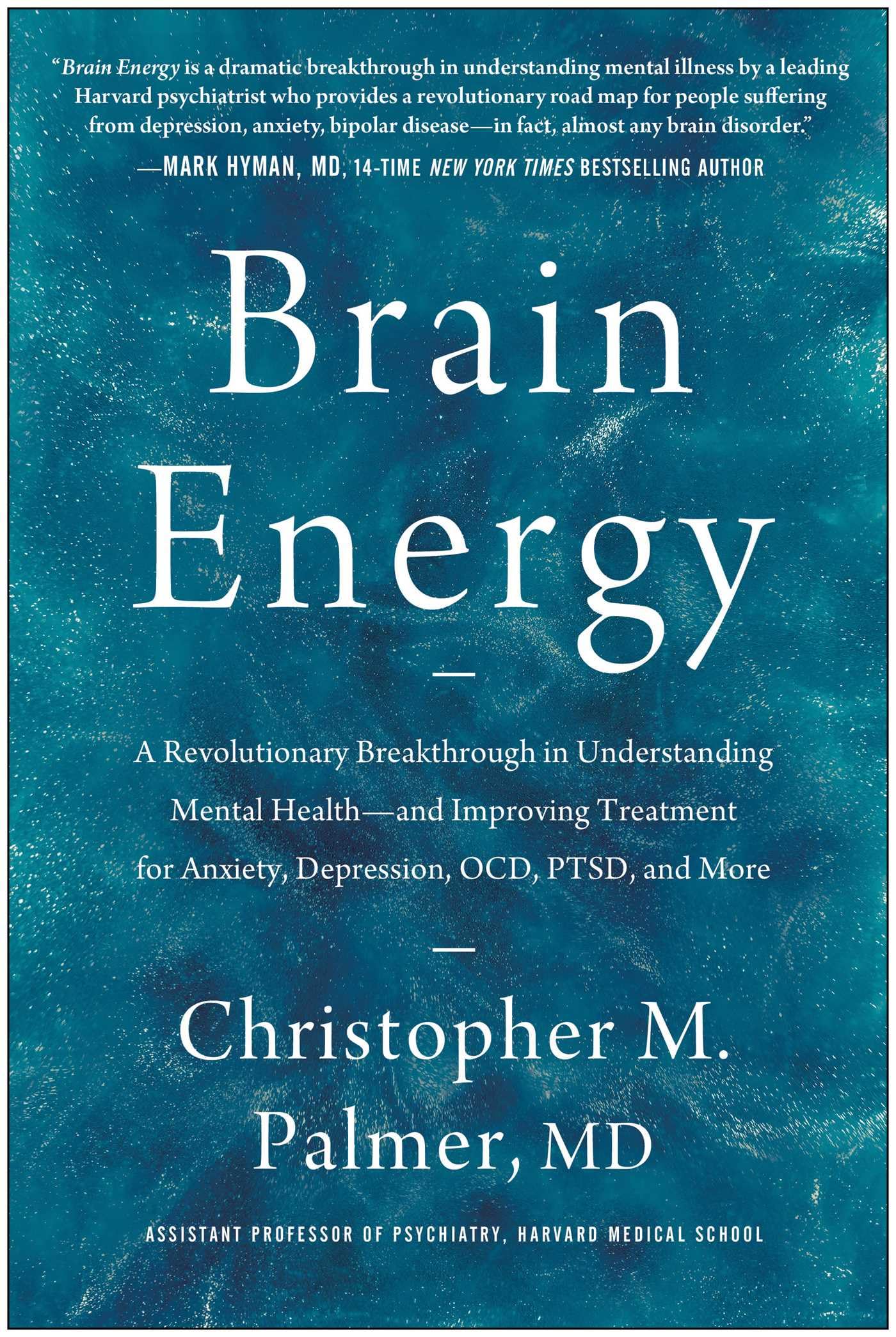 Libro: Brain Energy: A Revolutionary Breakthrough in Understanding Mental Health--and Improving Treatment for Anxiety, Depression, OCD, PTSD, and More