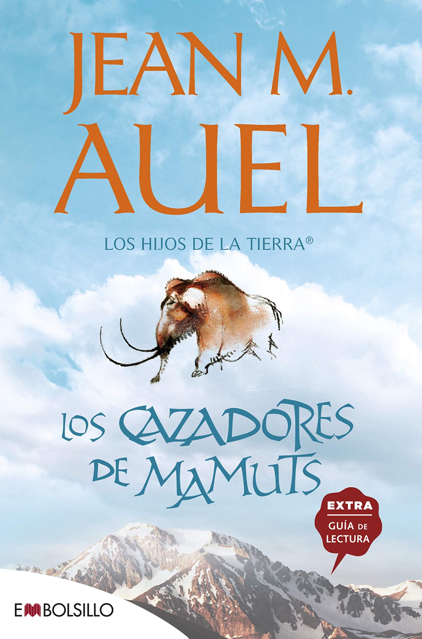 Libro: LOS CAZADORES DE MAMUTS: La más bella saga prehistórica jamás contada (EMBOLSILLO)