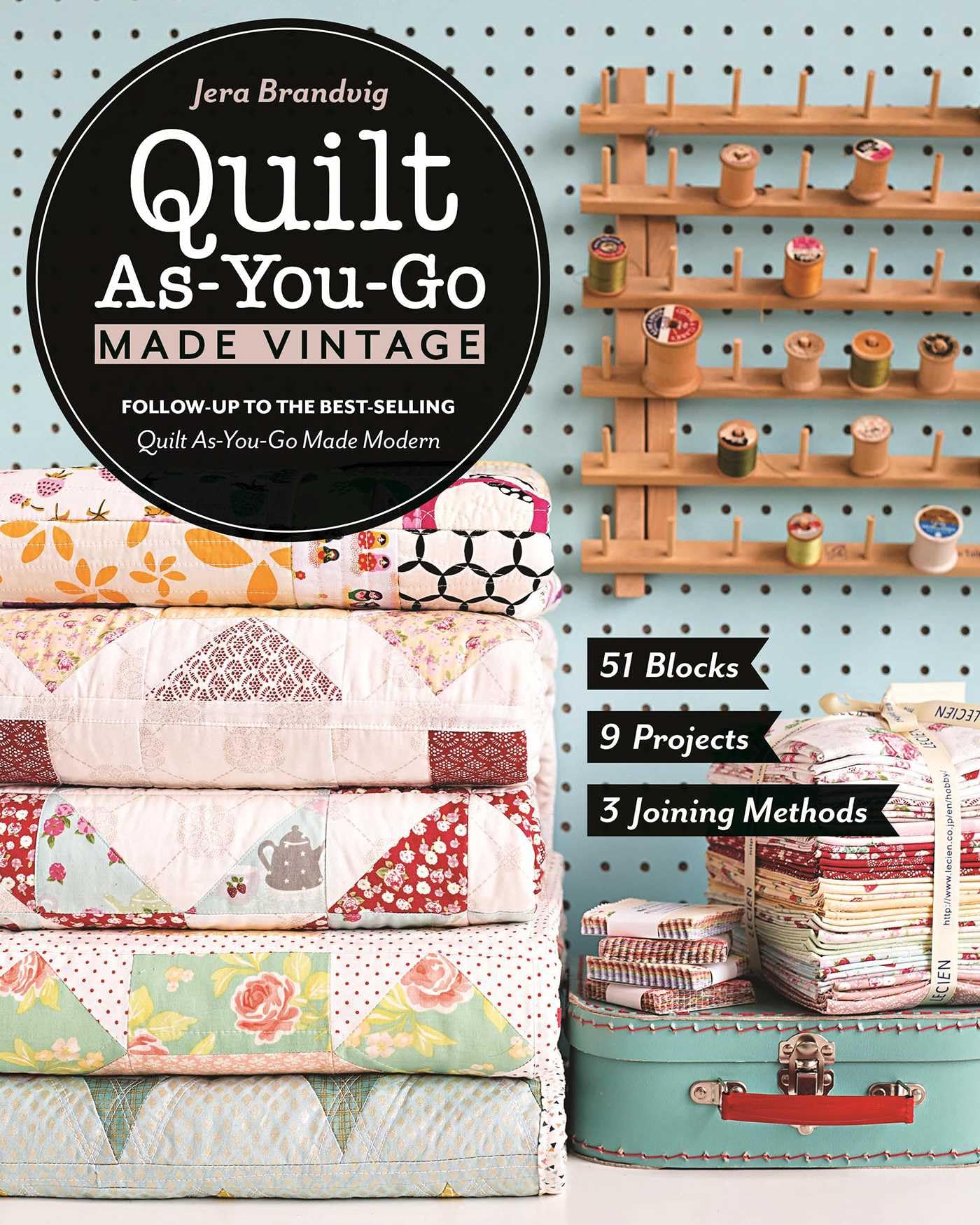 Libro: Quilt As-You-Go Made Vintage: 51 Blocks, 9 Projects, 3 Joining Methods