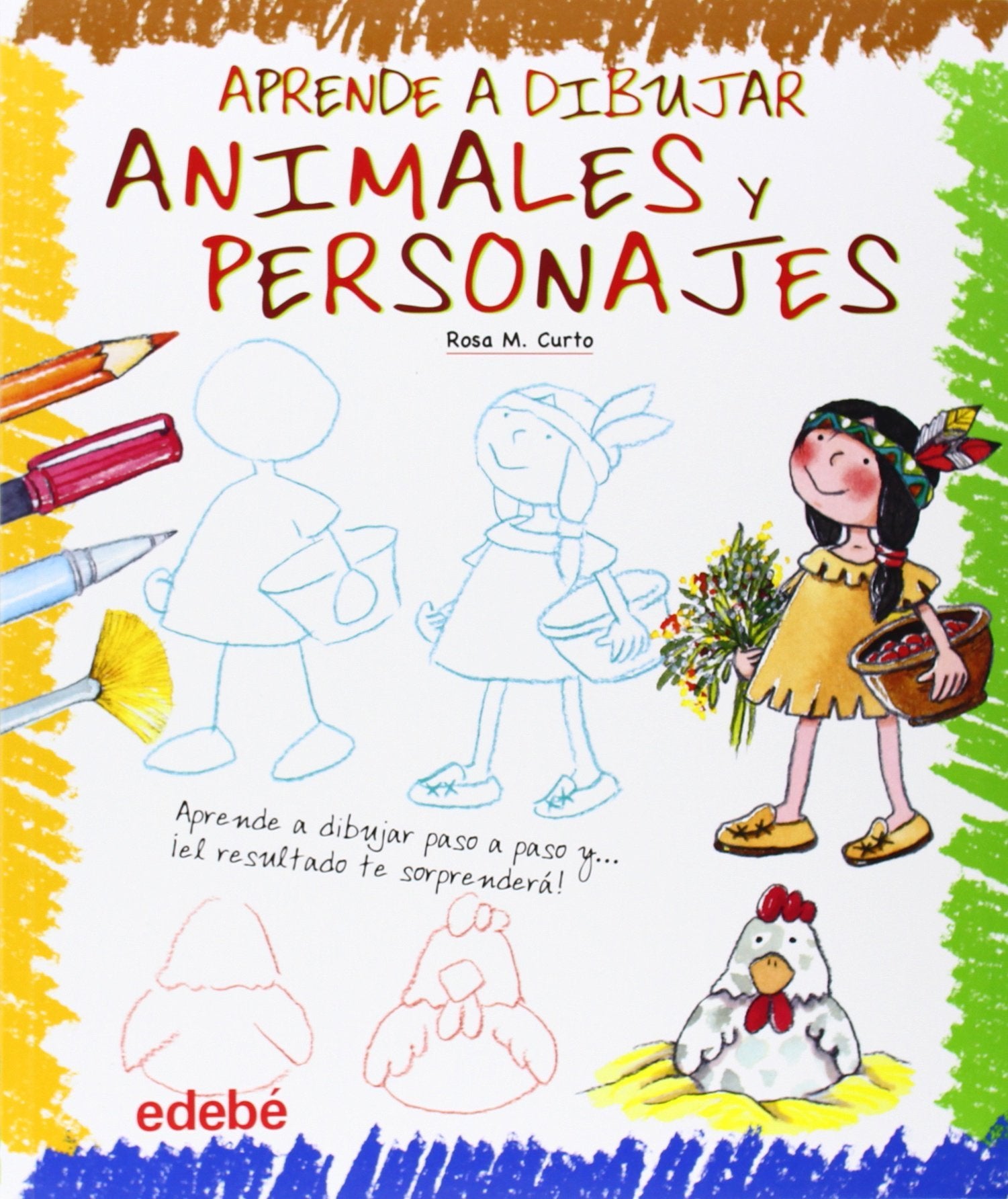 Libro: APRENDE A DIBUJAR ANIMALES Y PERSONAJES (DIBUJO Y MANUALIDADES)
