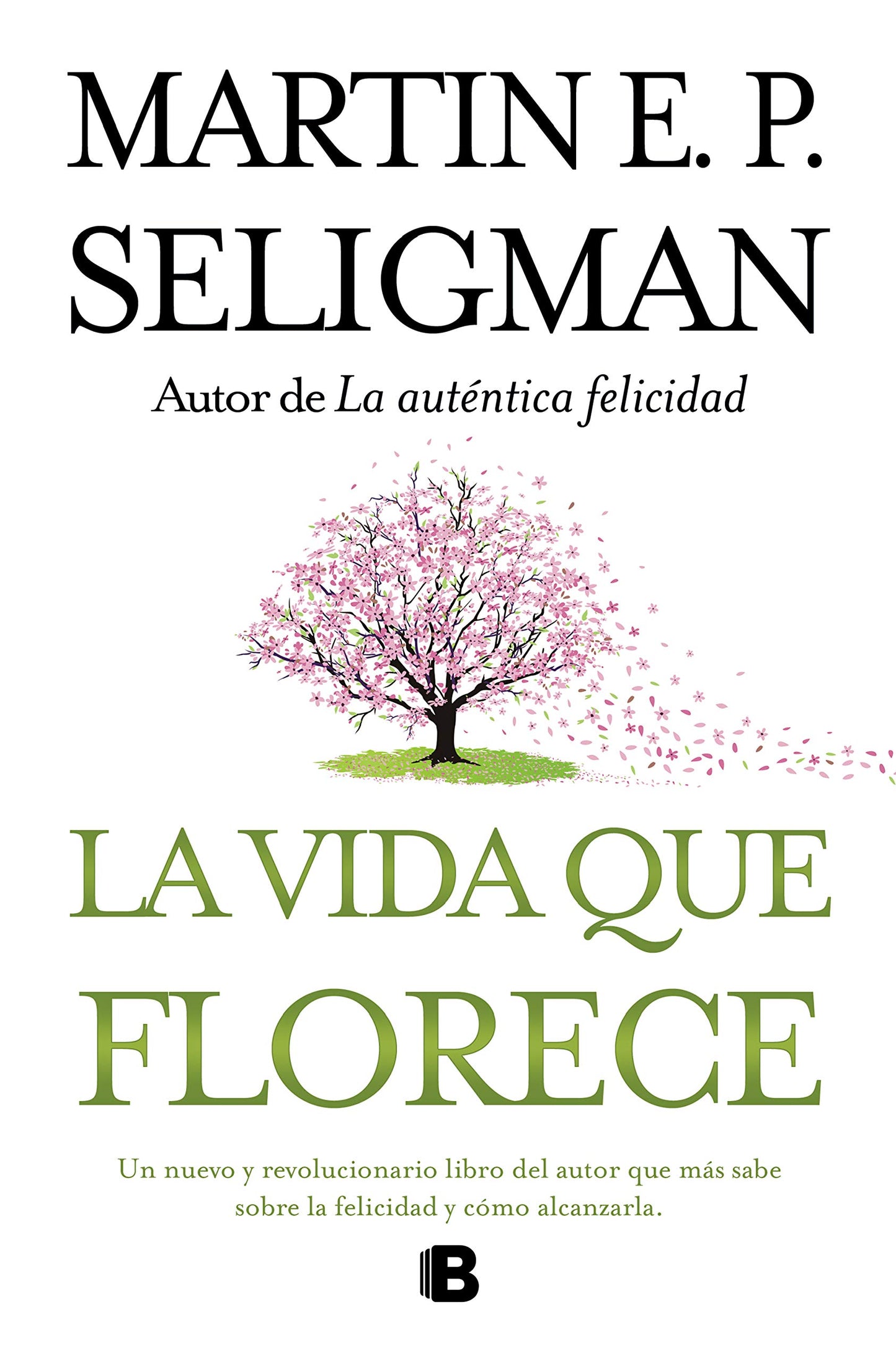Libro: La vida que florece (No ficción)