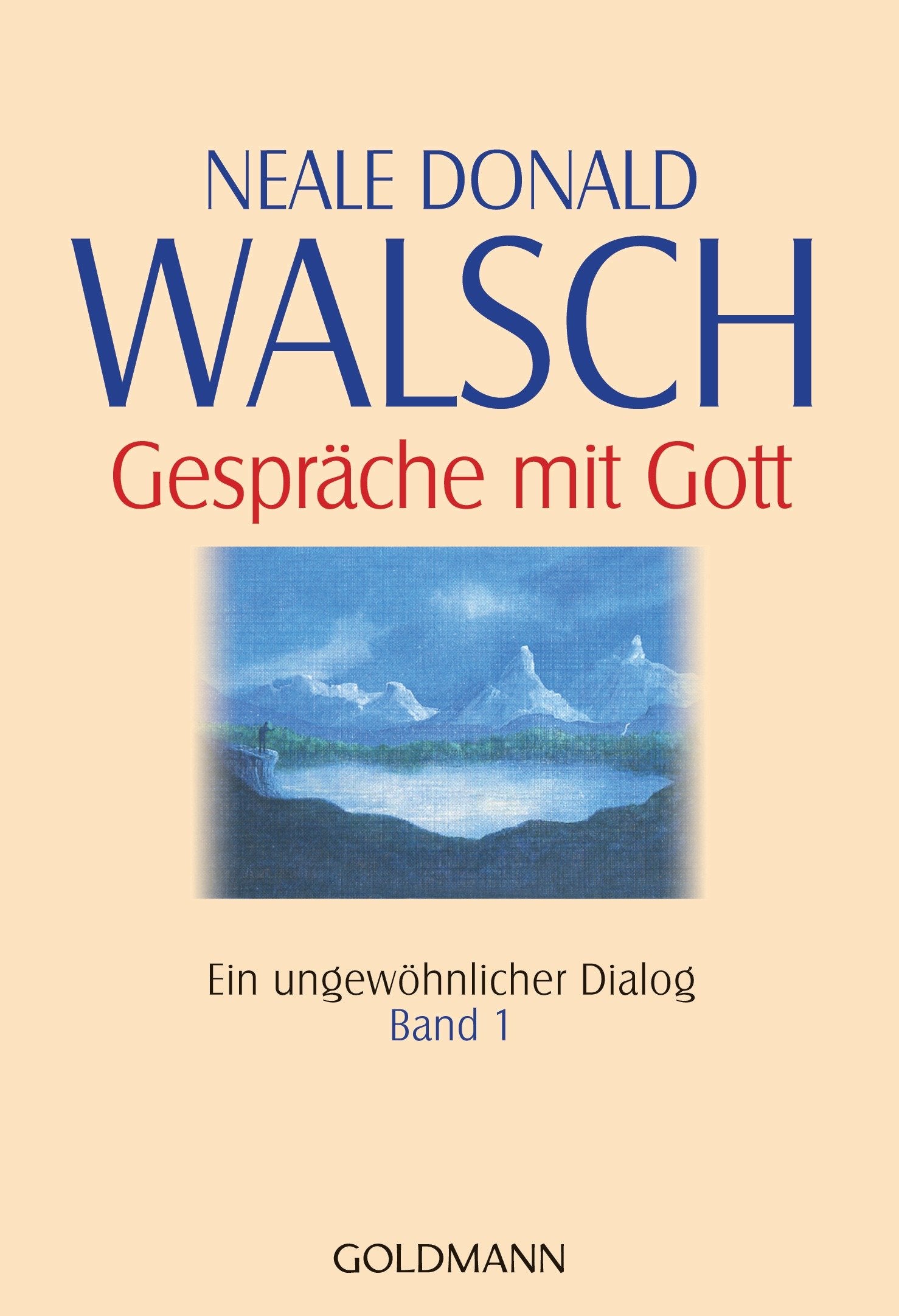 Libro: Gespräche mit Gott - Band 1: Ein ungewöhnlicher Dialog