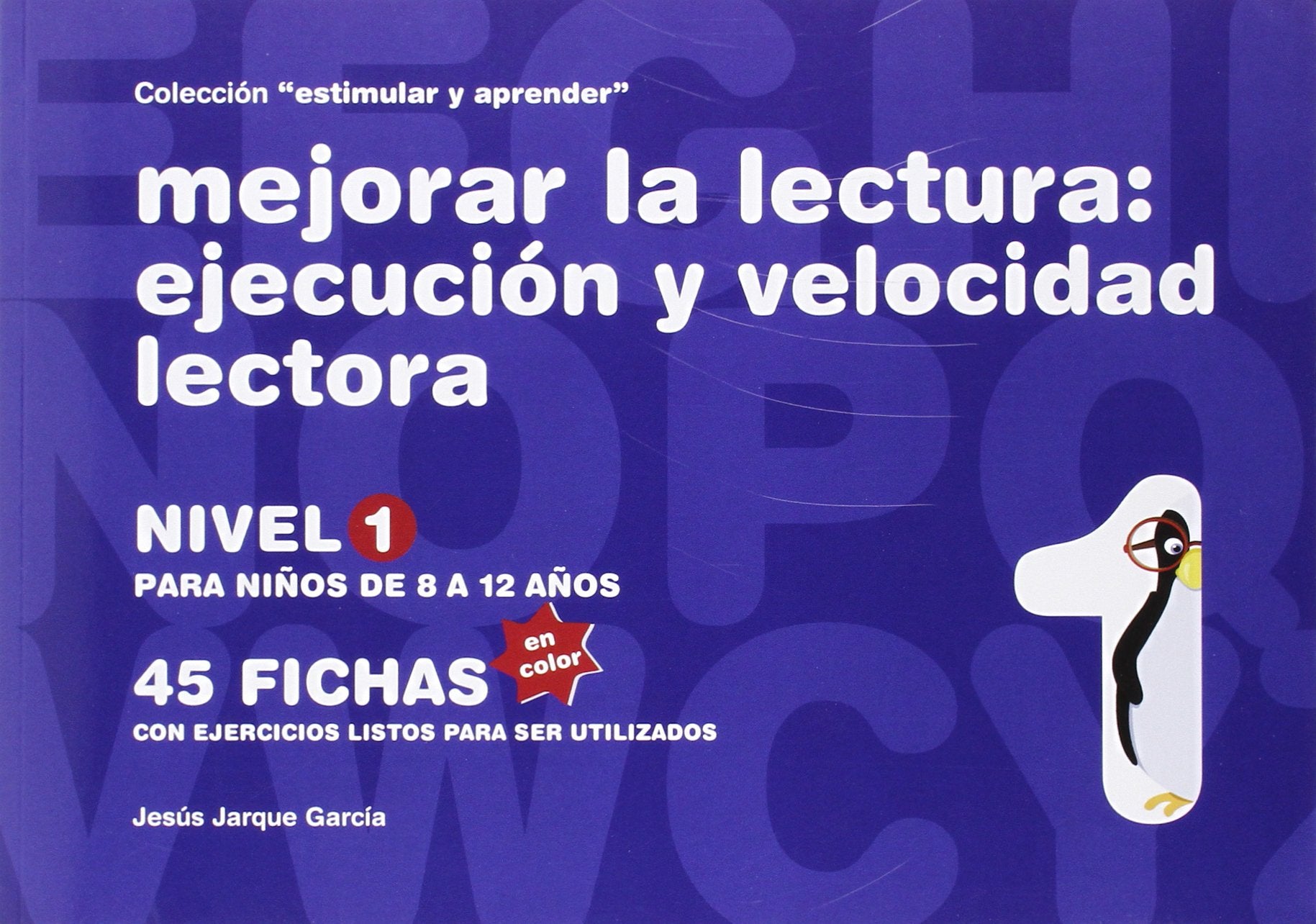 Libro: MEJORAR LA LECTURA N,1 COLECCION ESTIMULAR Y APRENDER (SIN COLECCION)
