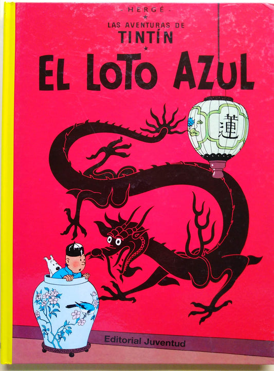 El Loto Azul (cartoné) (LAS AVENTURAS DE TINTIN CARTONE)