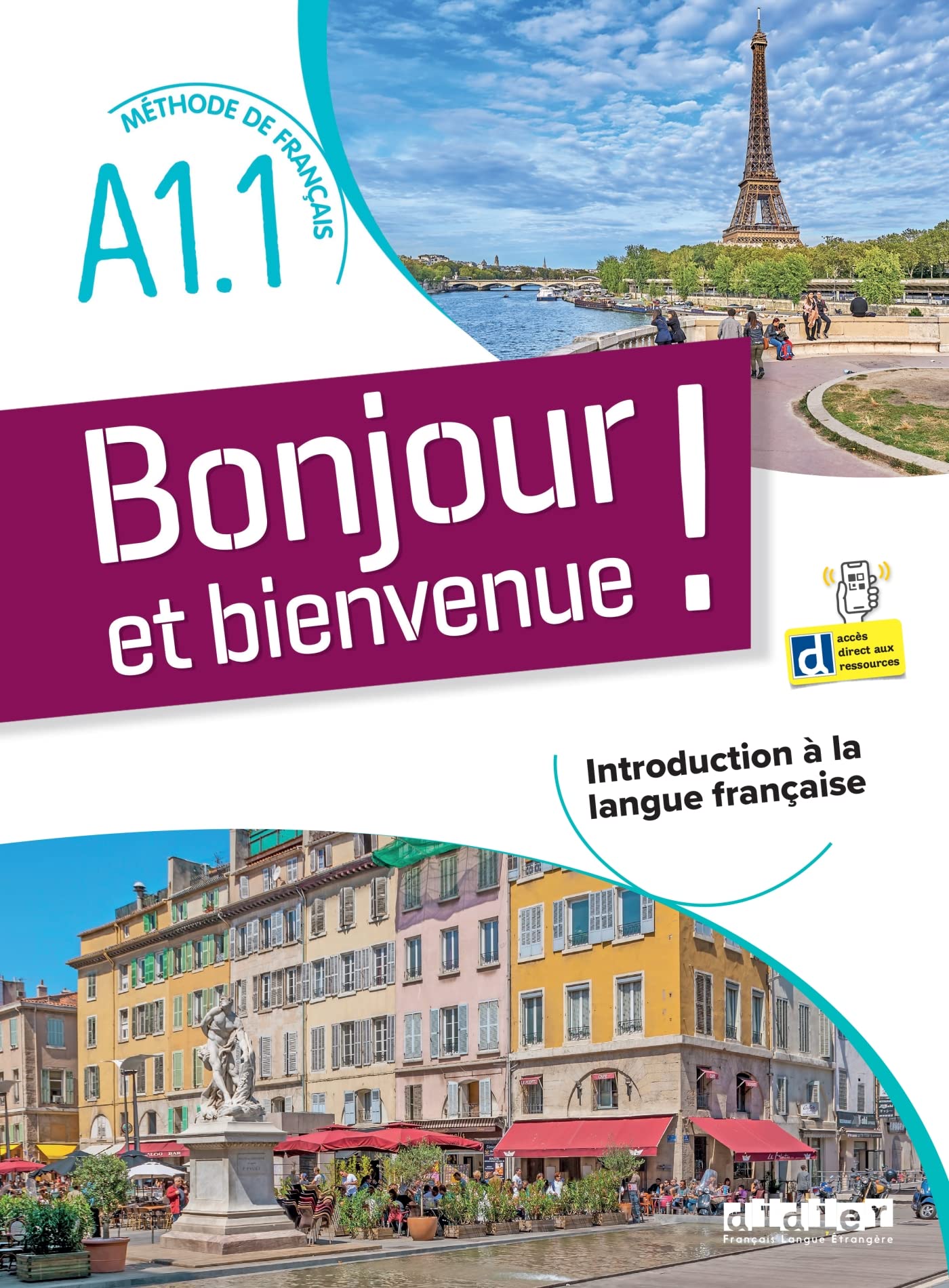Libro: Bonjour et bienvenue A1.1 - tout en français - Livre-cahier + didierfle.app