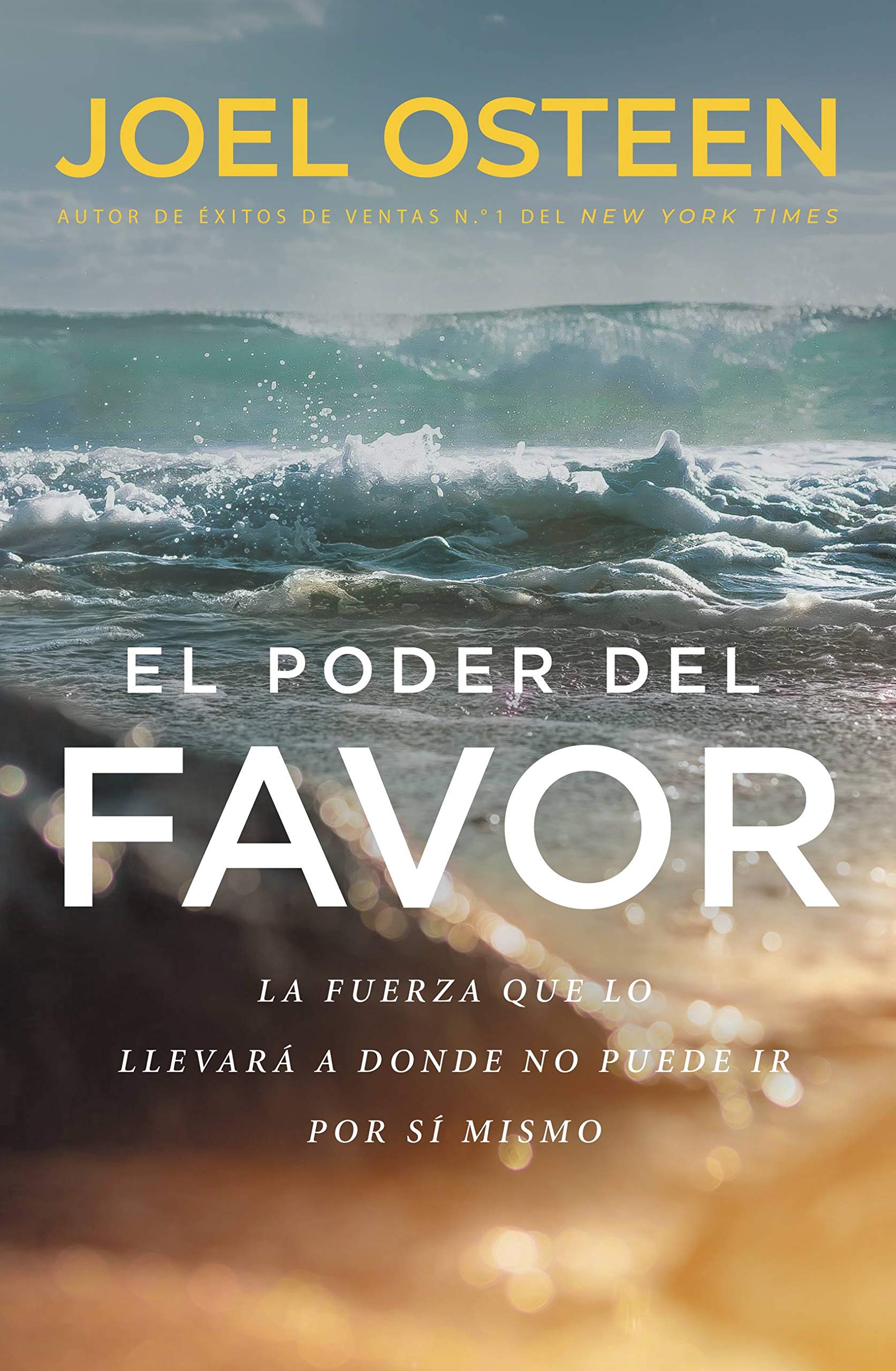 Libro: El poder del favor: The Force That Will Take You Where You Can't Go on Your Own (Spanish Edition)