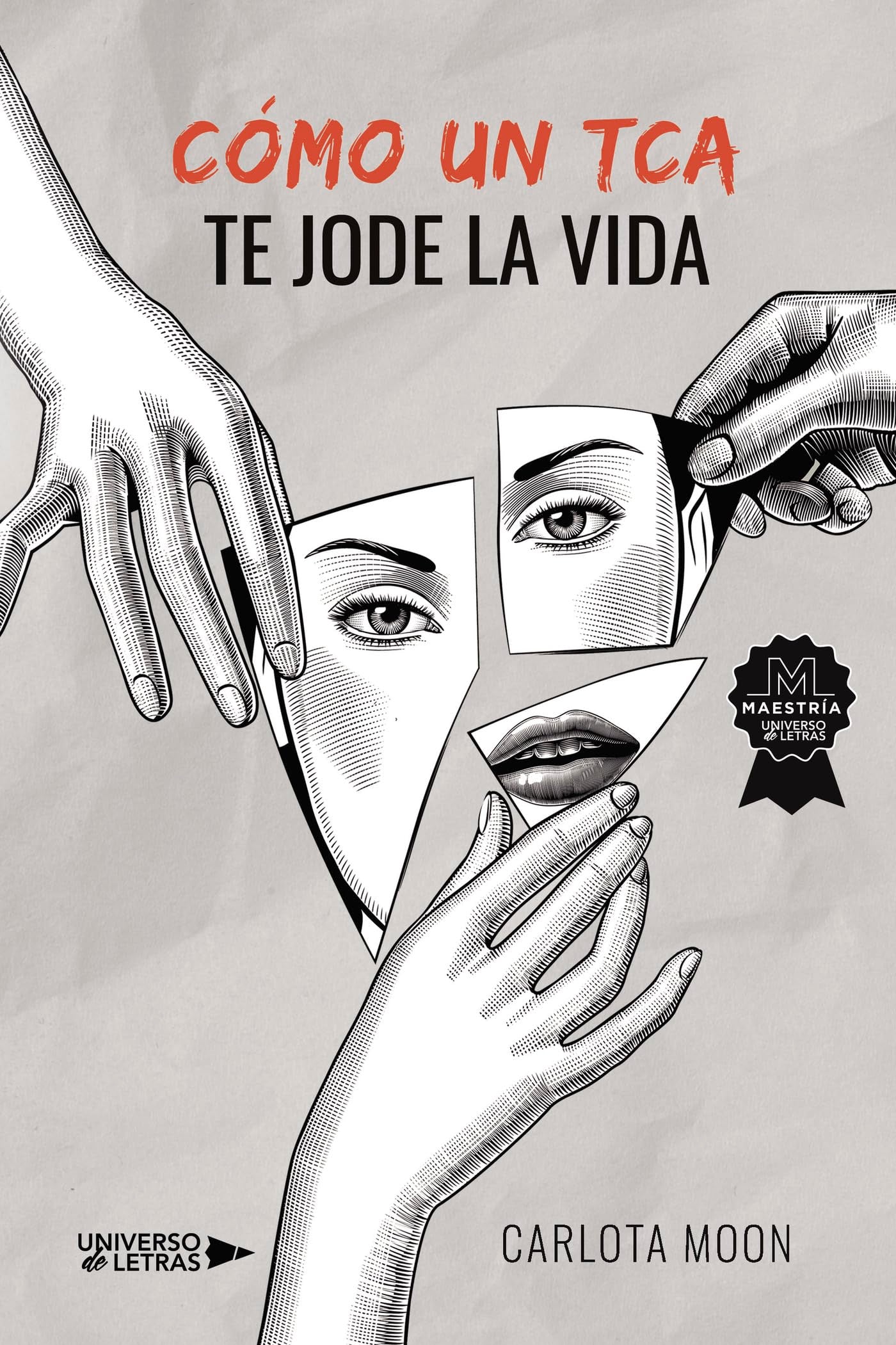 Libro: Cómo un TCA te jode la vida