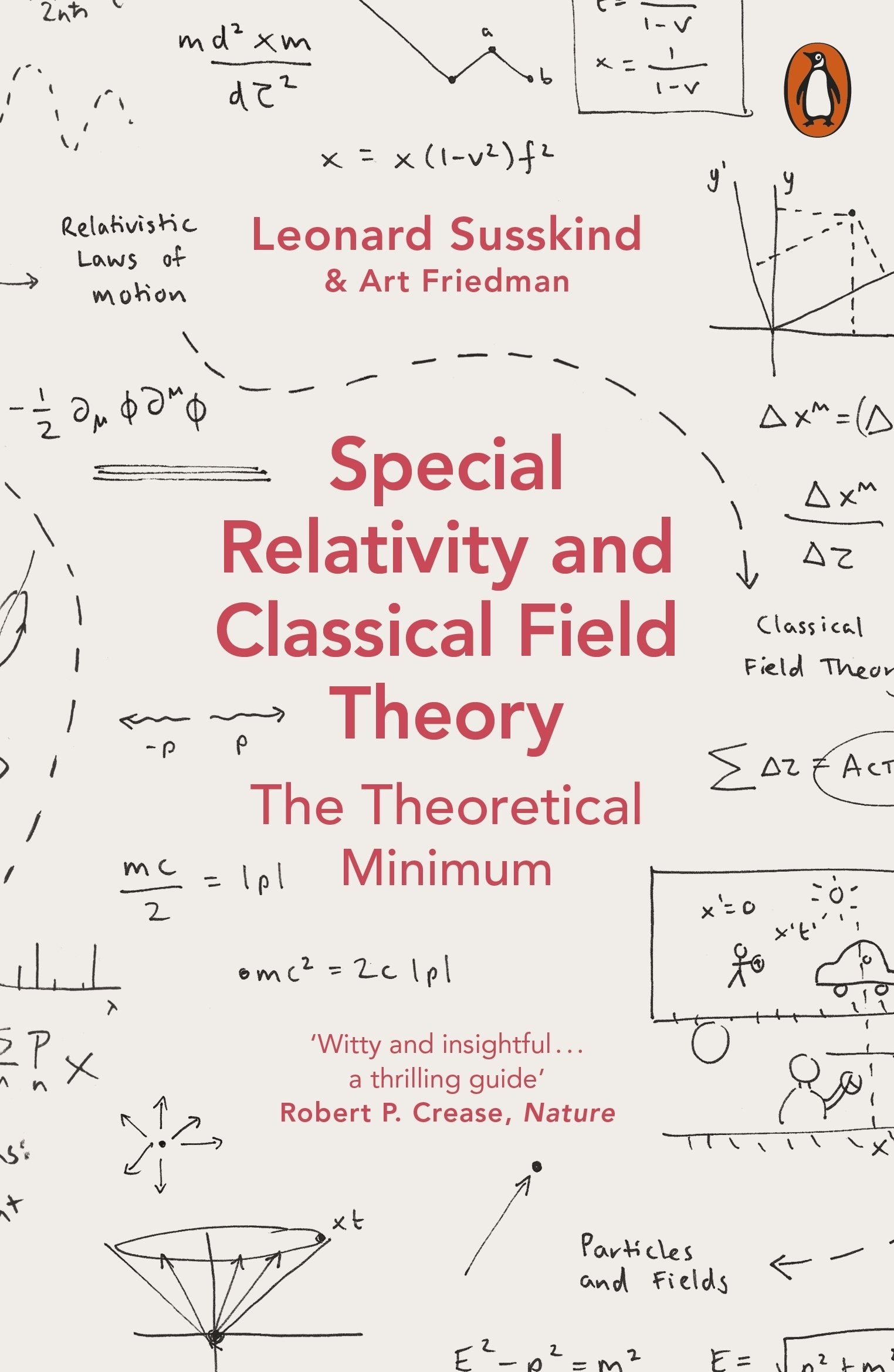 Libro: Special Relativity And Classical Field Theory: Theoretical Minimum