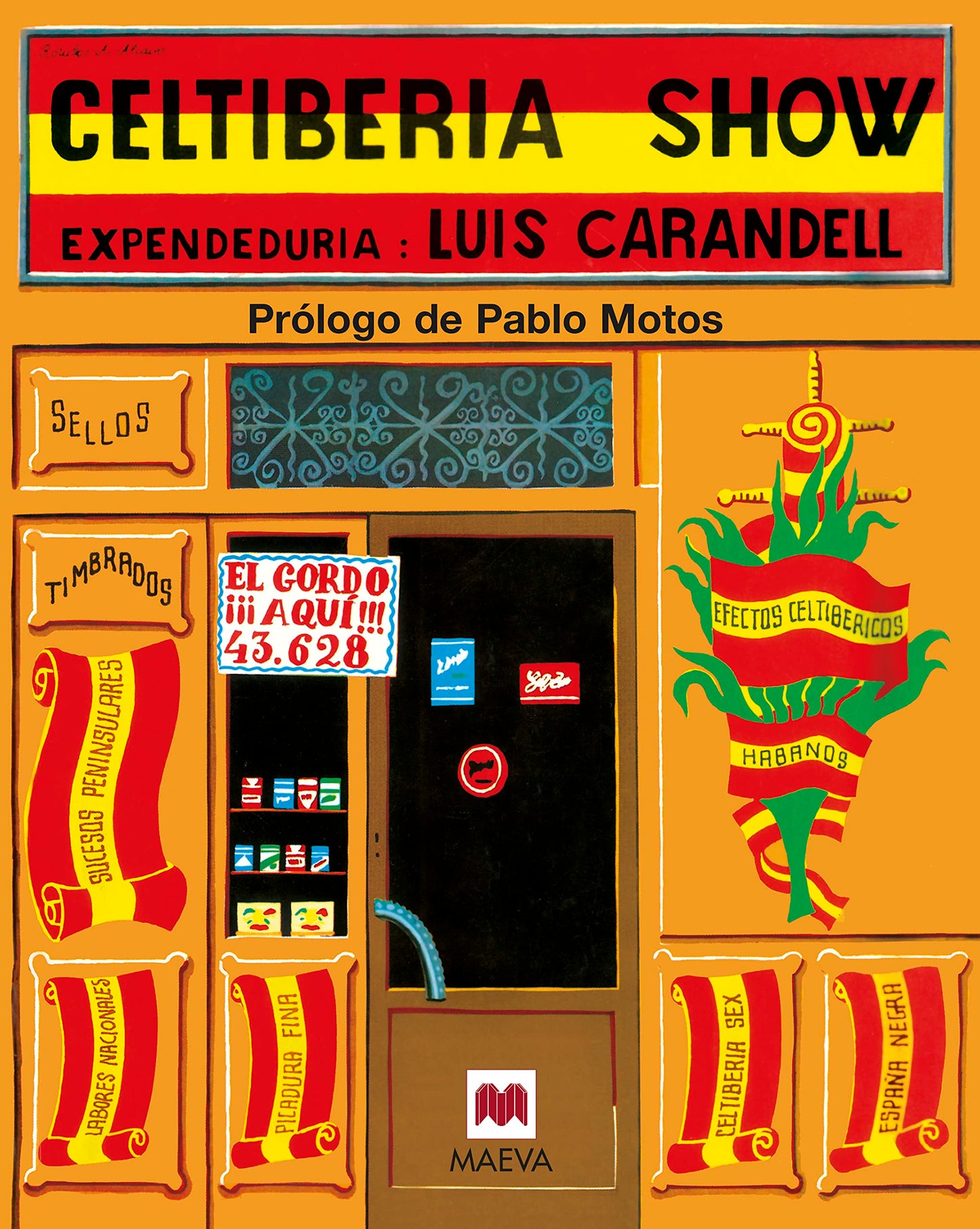 Libro: Celtiberia show: Nueva edición con encuadernación cartoné