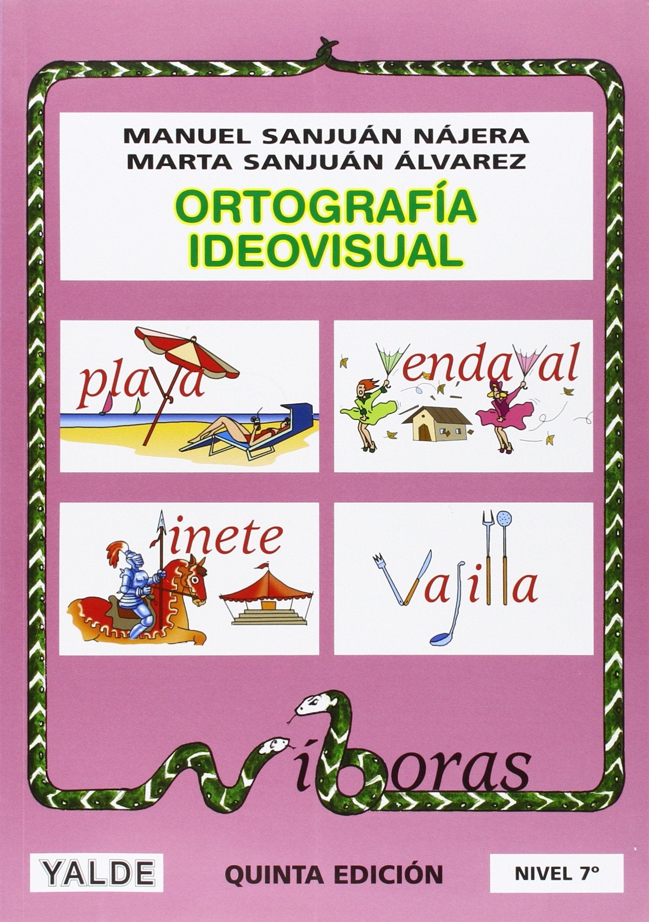 Ortografía ideovisual, nivel 7 - 9788487705946