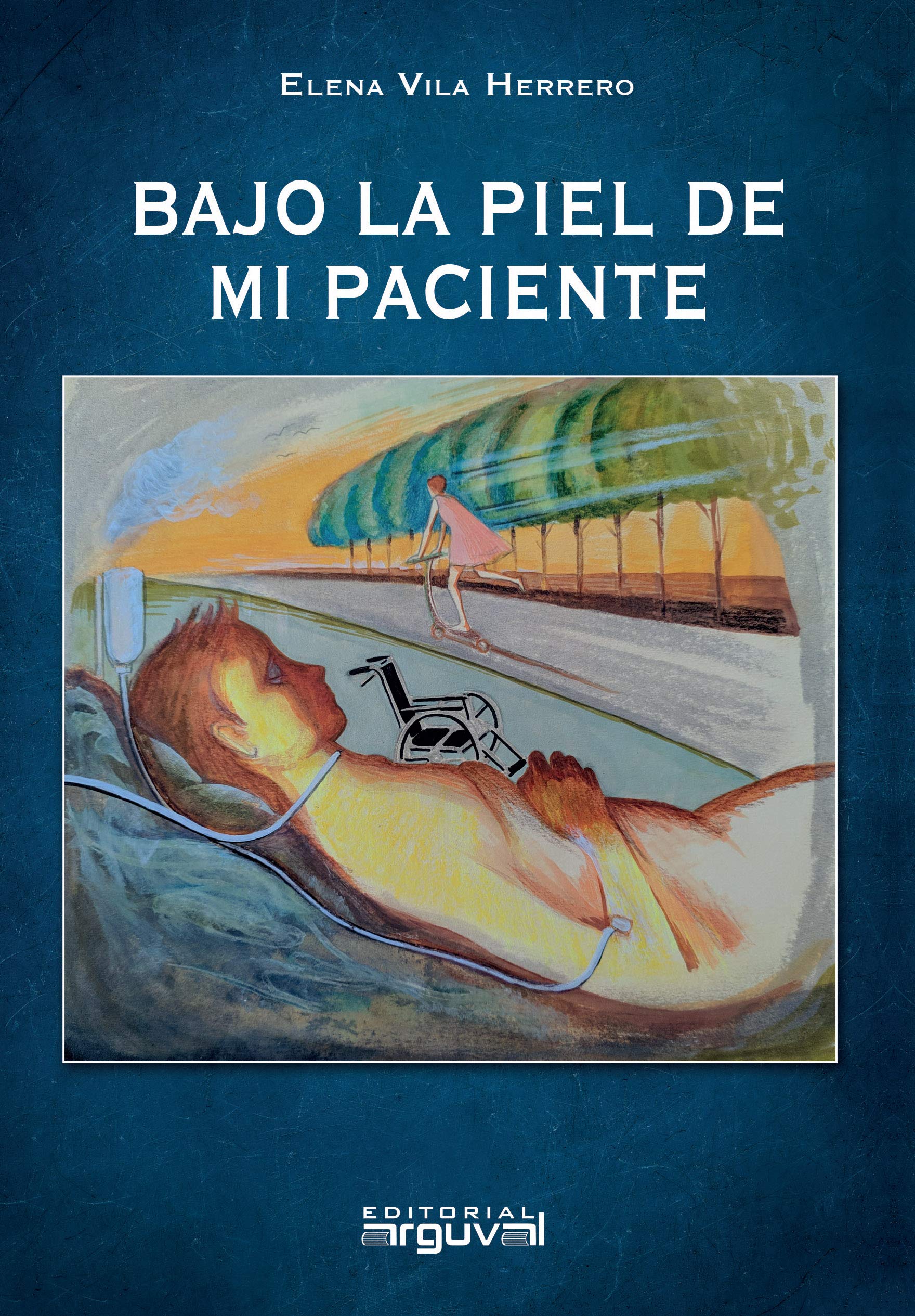 Libro: Bajo la piel de mi paciente