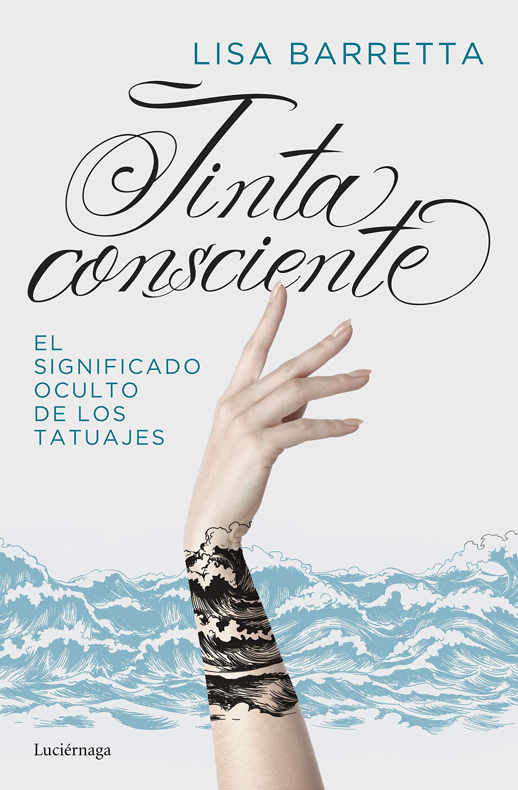 Libro: Tinta consciente: El significado oculto de los tatuajes