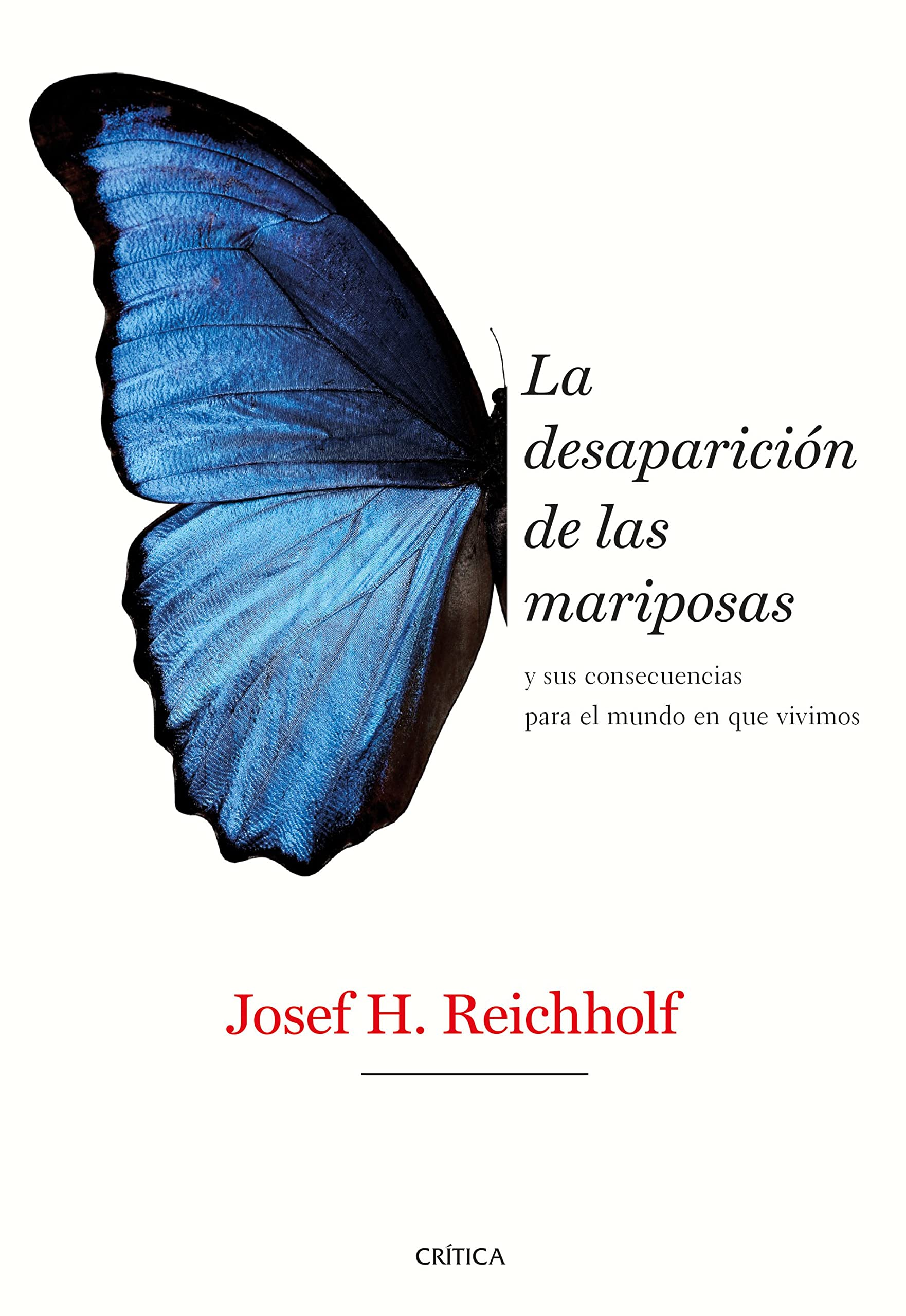 Libro: La desaparición de las mariposas: y sus consecuencias para el mundo en que vivimos (Drakontos)