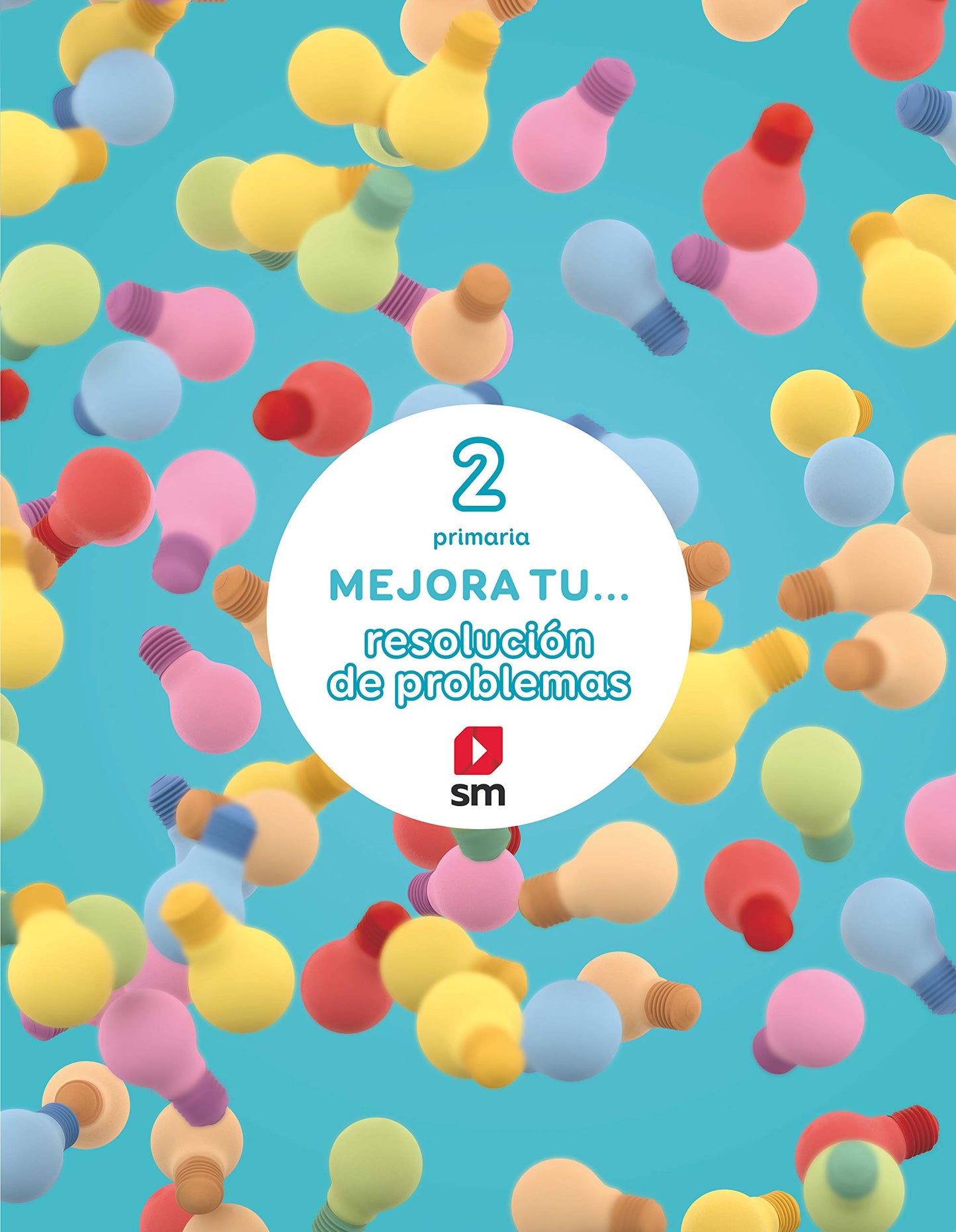 Libro: Mejora tu... resolución de problemas. 2 Primaria