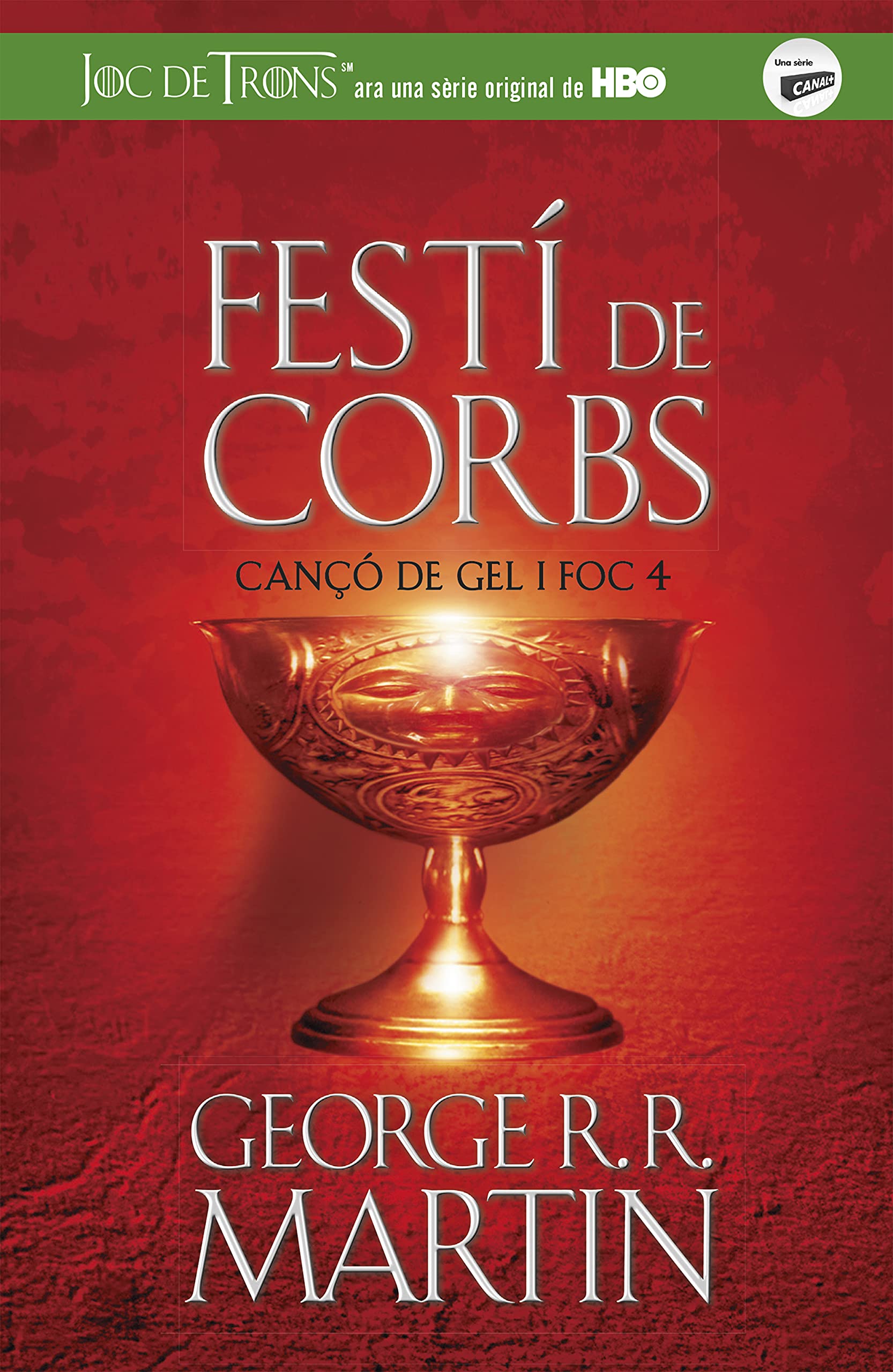 Libro: Festí de corbs (Cançó de gel i foc 4) (Sin límites)