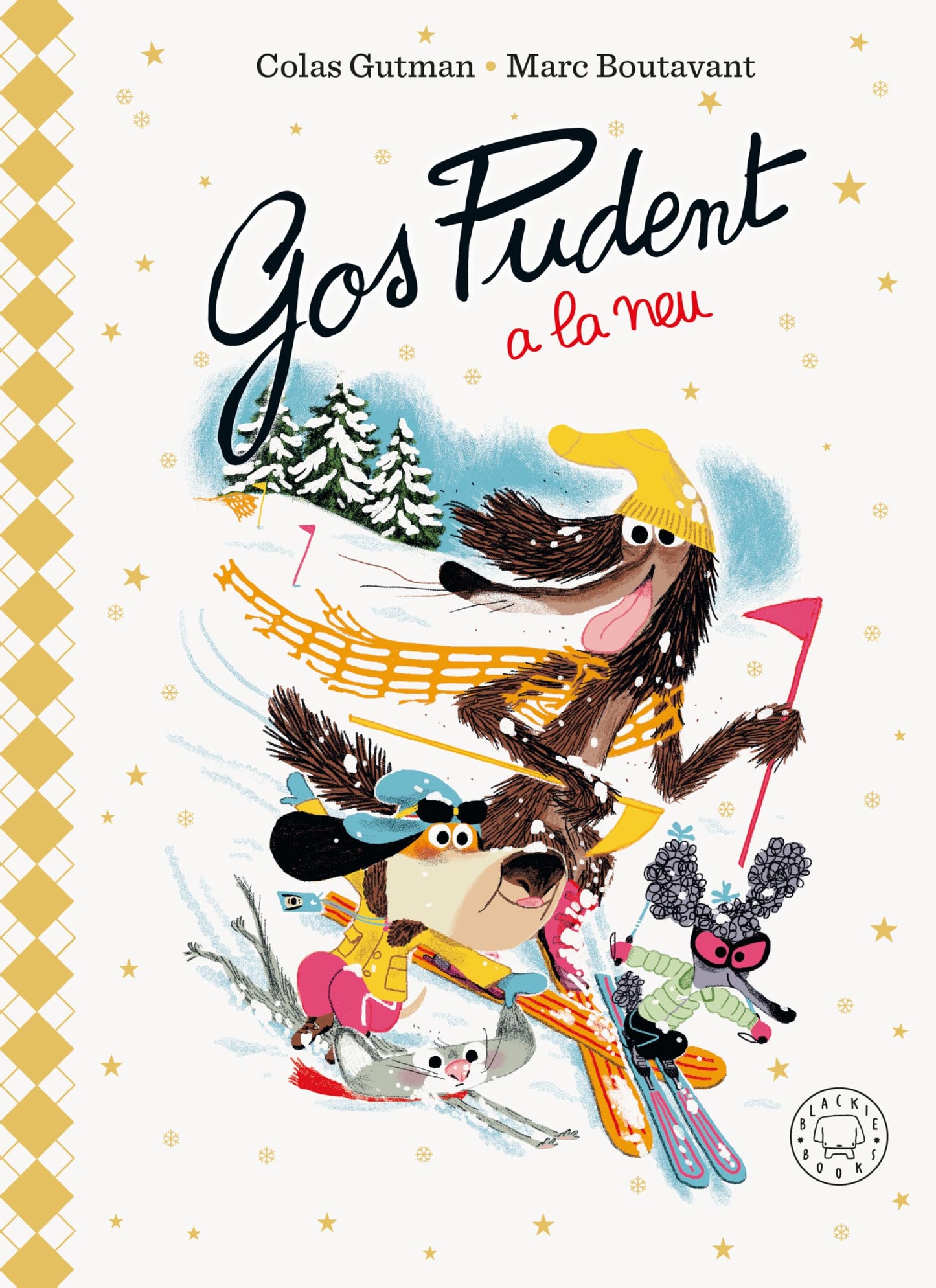 Libro: Gos Pudent a la neu (Edició Deluxe)