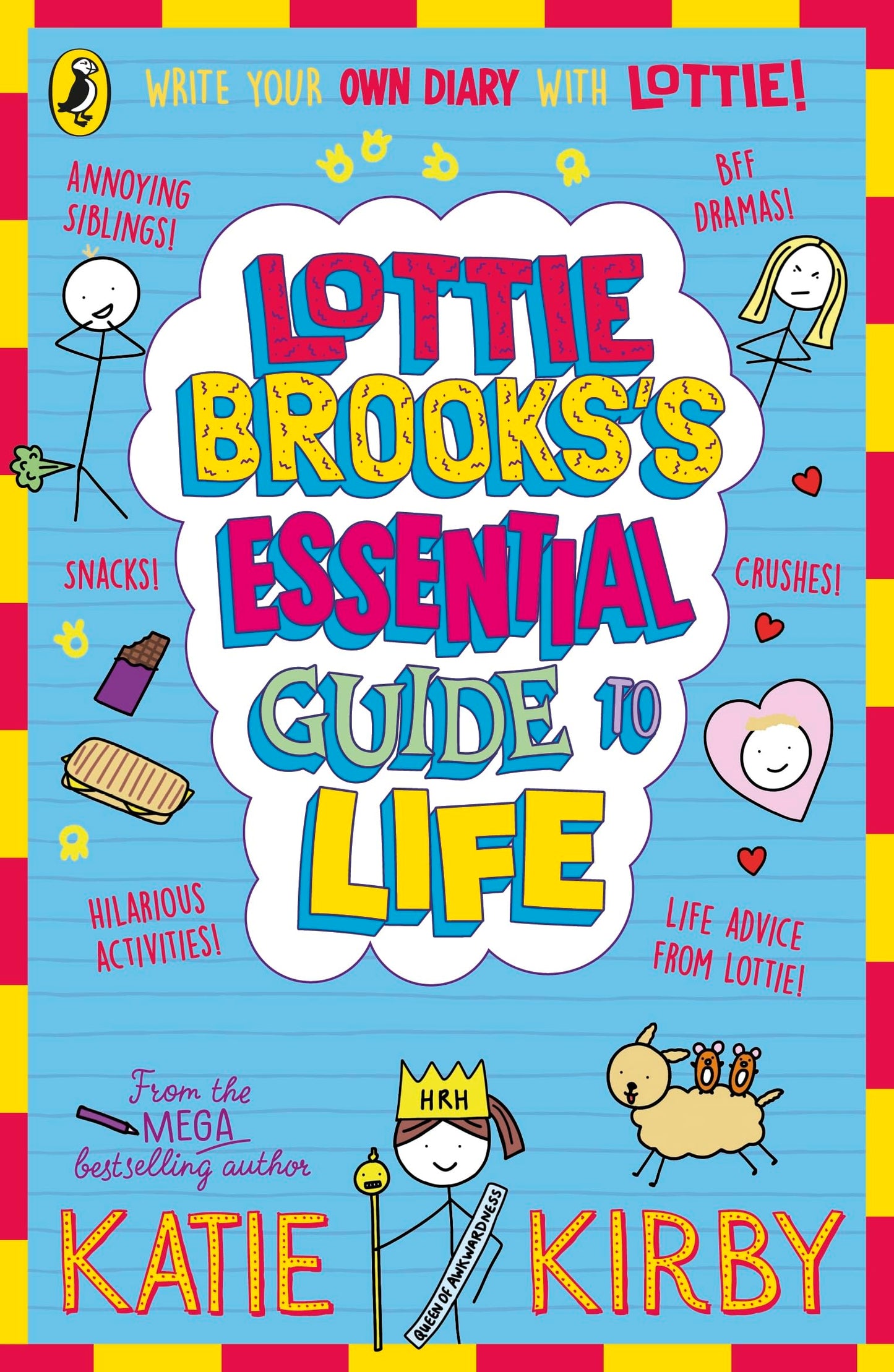 Lottie Brooks’s Essential Guide to Life: Write Your own Diary with Lottie: activities and advice from the hilarious Lottie Brooks!: 8