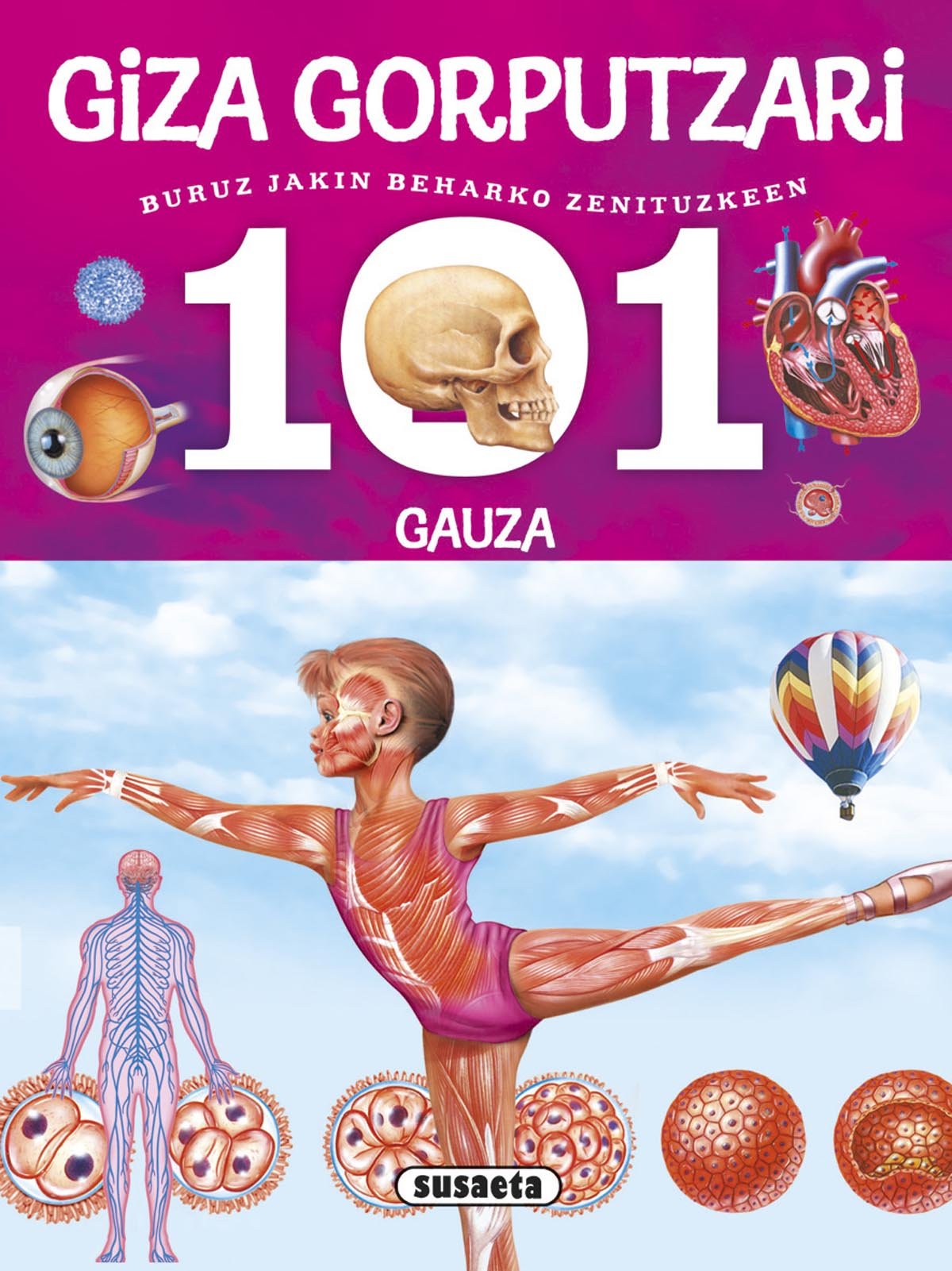Libro: 101 gauza buruz jakin beharko zenituzkeen giza gorputzari