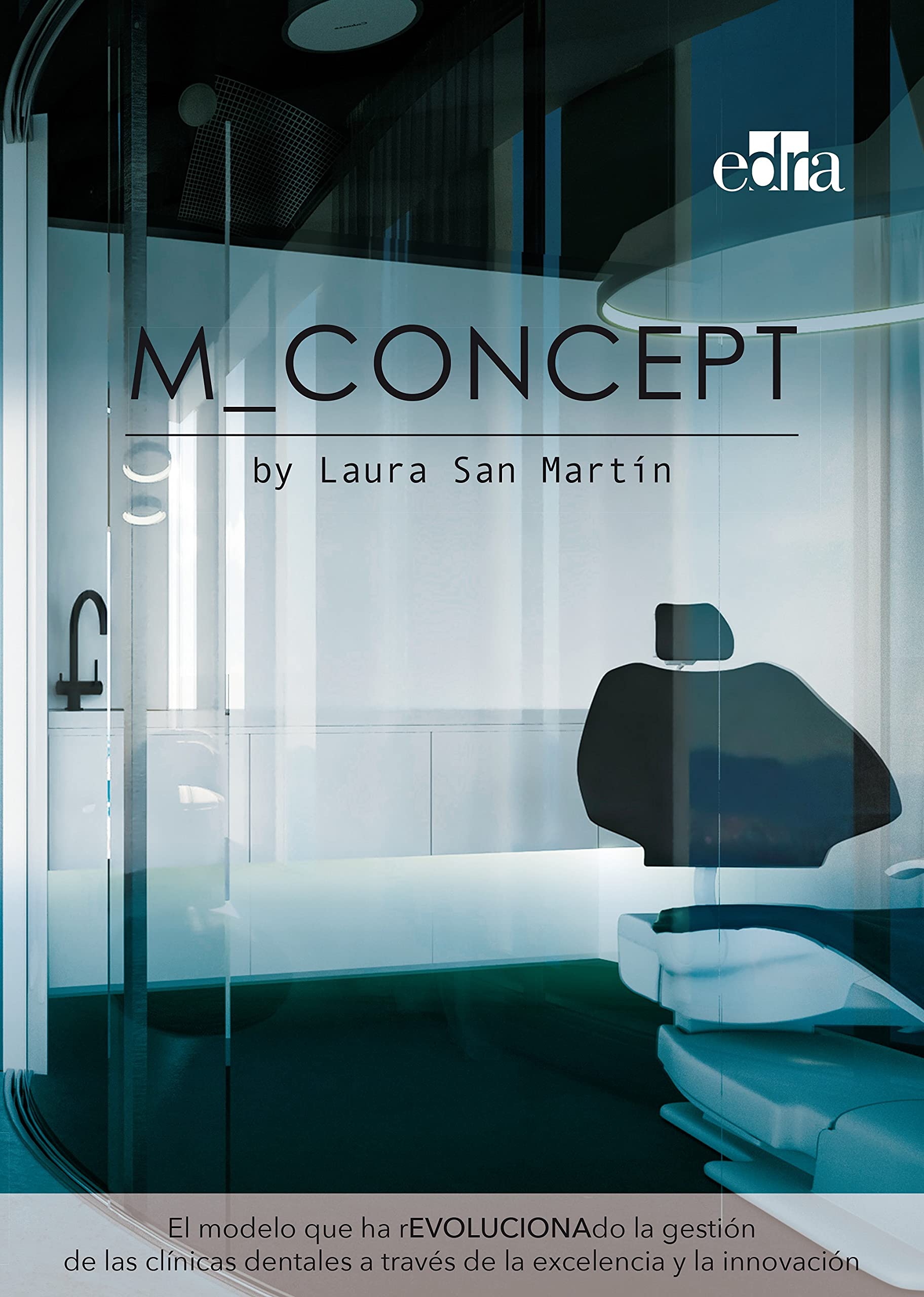 Libro: M_Concept gestión clínicas odontológicas