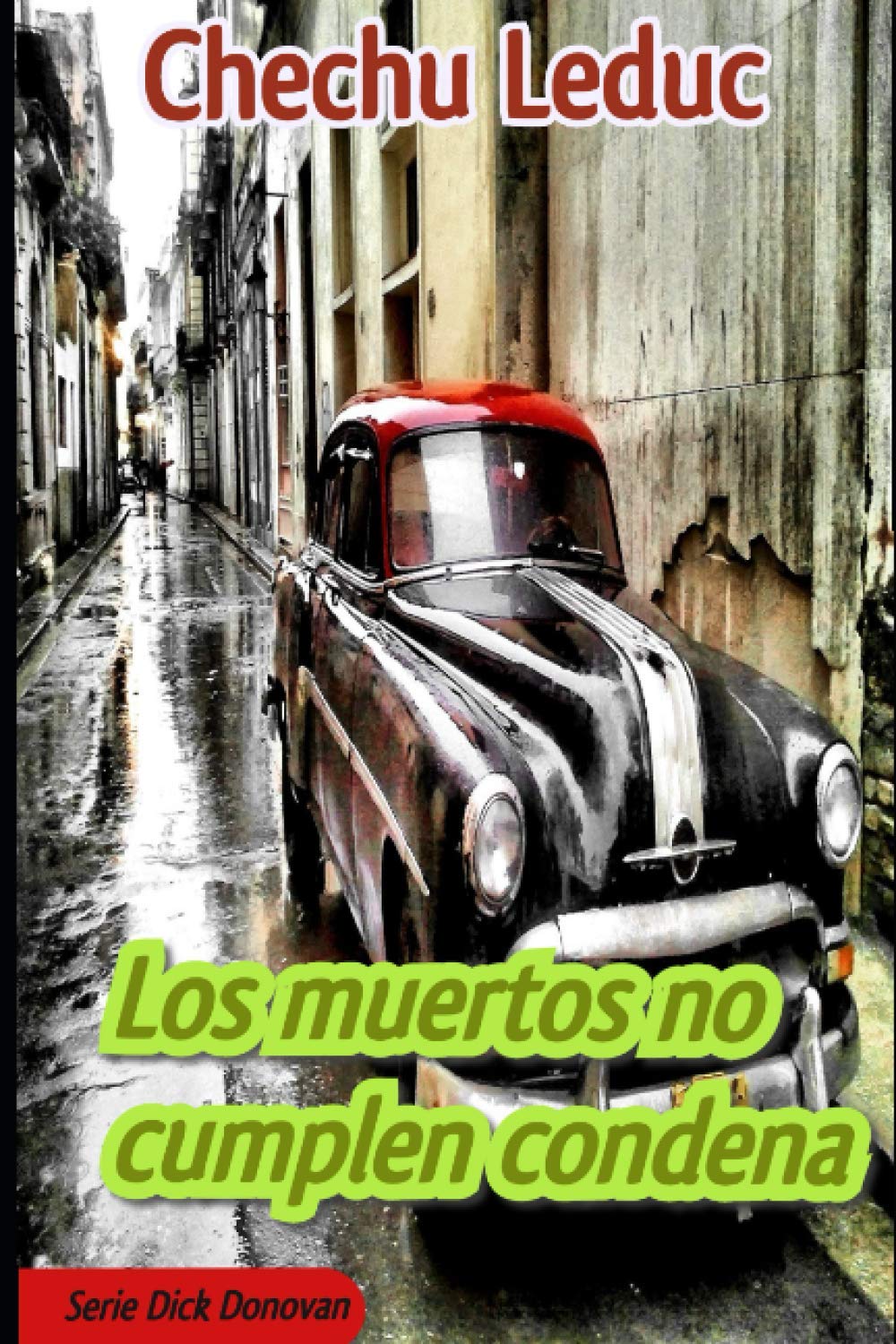 Libro: Los muertos no cumplen condena (Dick Donovan)
