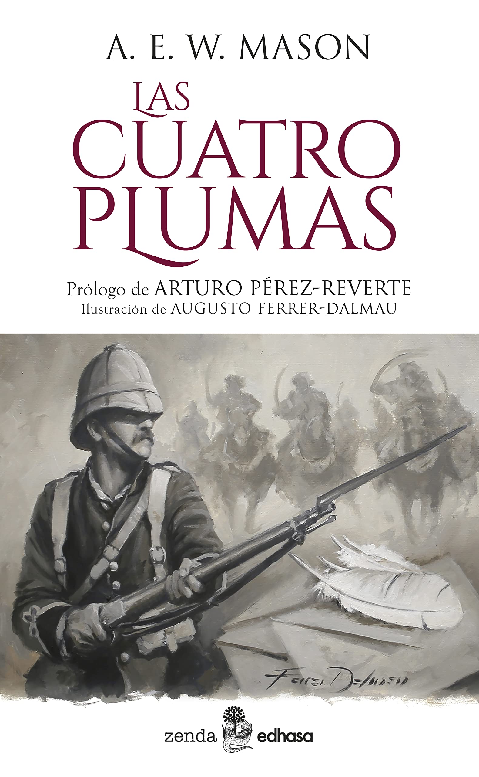 Libro: Las cuatro plumas (Zenda-Edhasa)