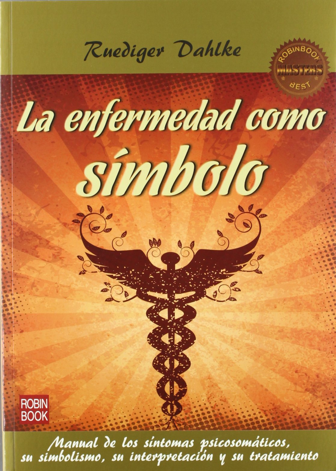 Libro: ENFERMENDAD COMO SIMBOLO,LA