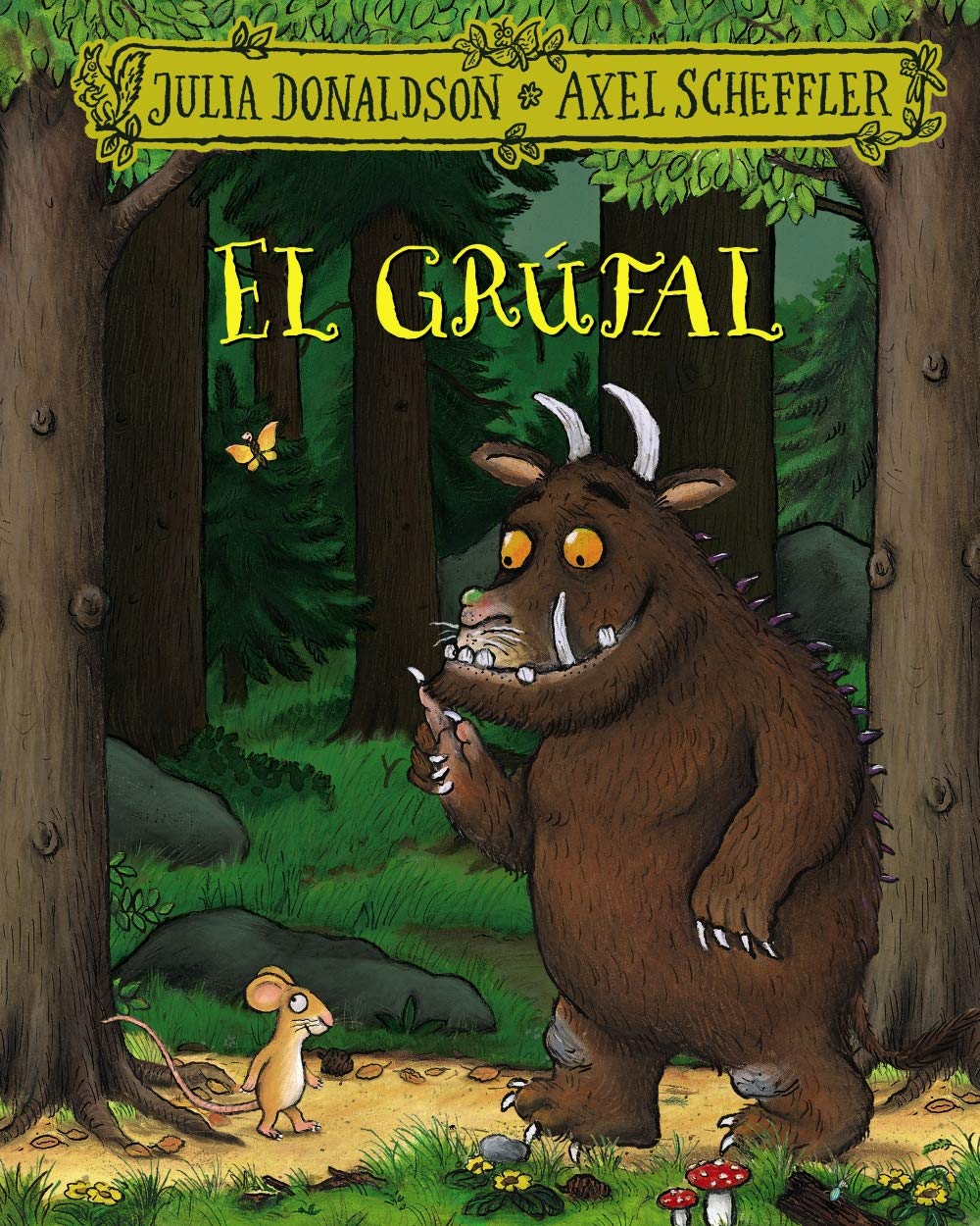 Libro: El grúfal (Catalá - A PARTIR DE 3 ANYS - PERSONATGES - En grúfal)