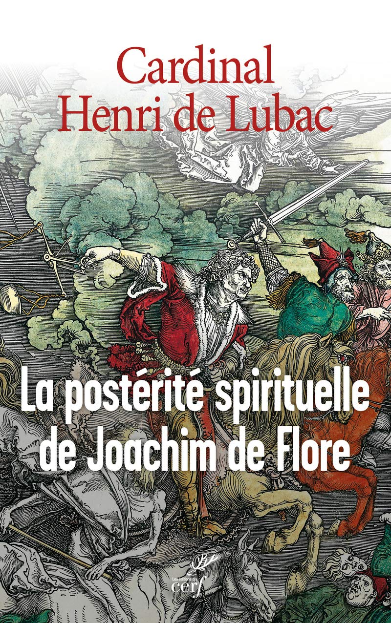 Libro: La postérité spirituelle de Joachim de Flore: De Joachim à nos jours