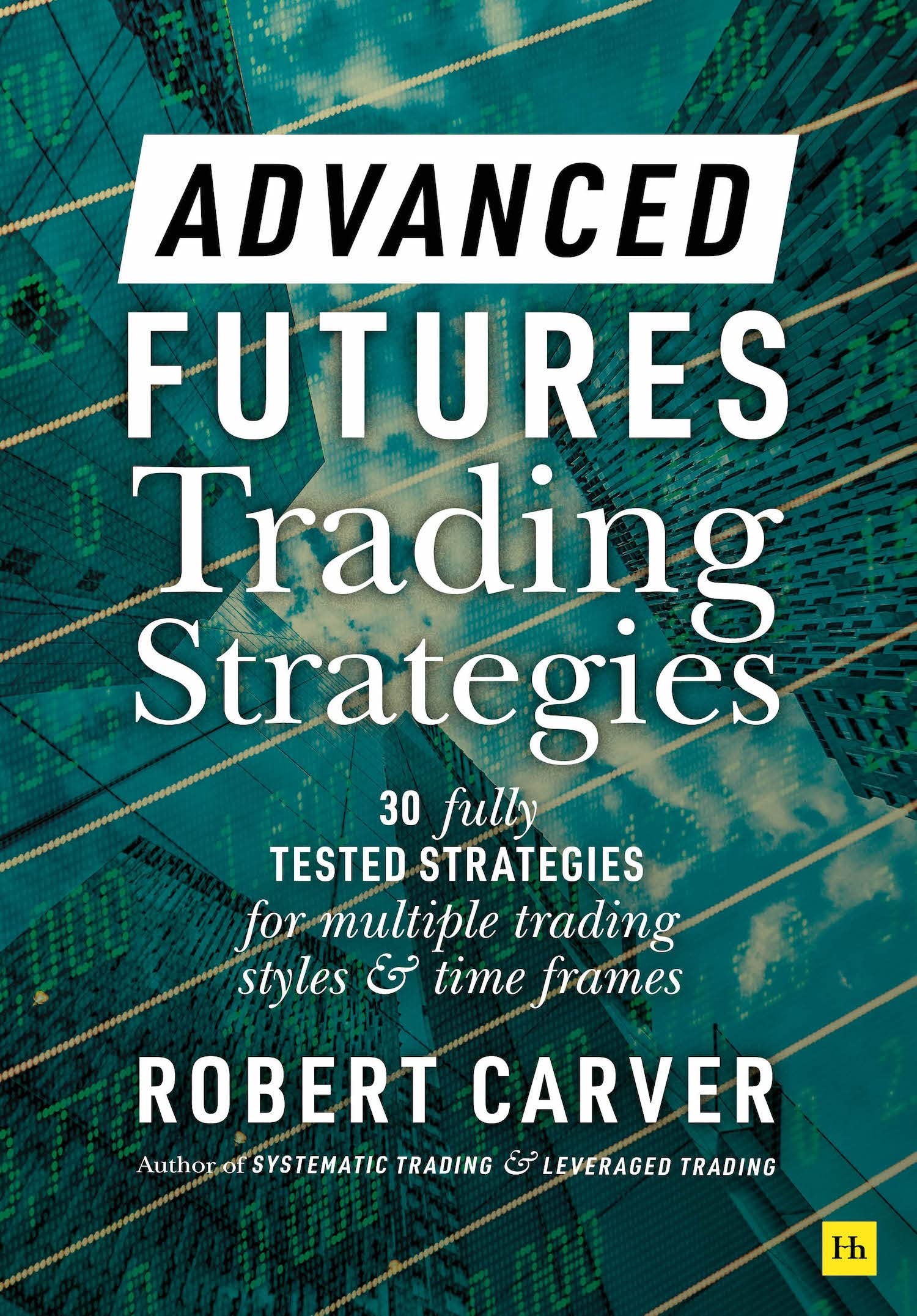 Libro: Advanced Futures Trading Strategies