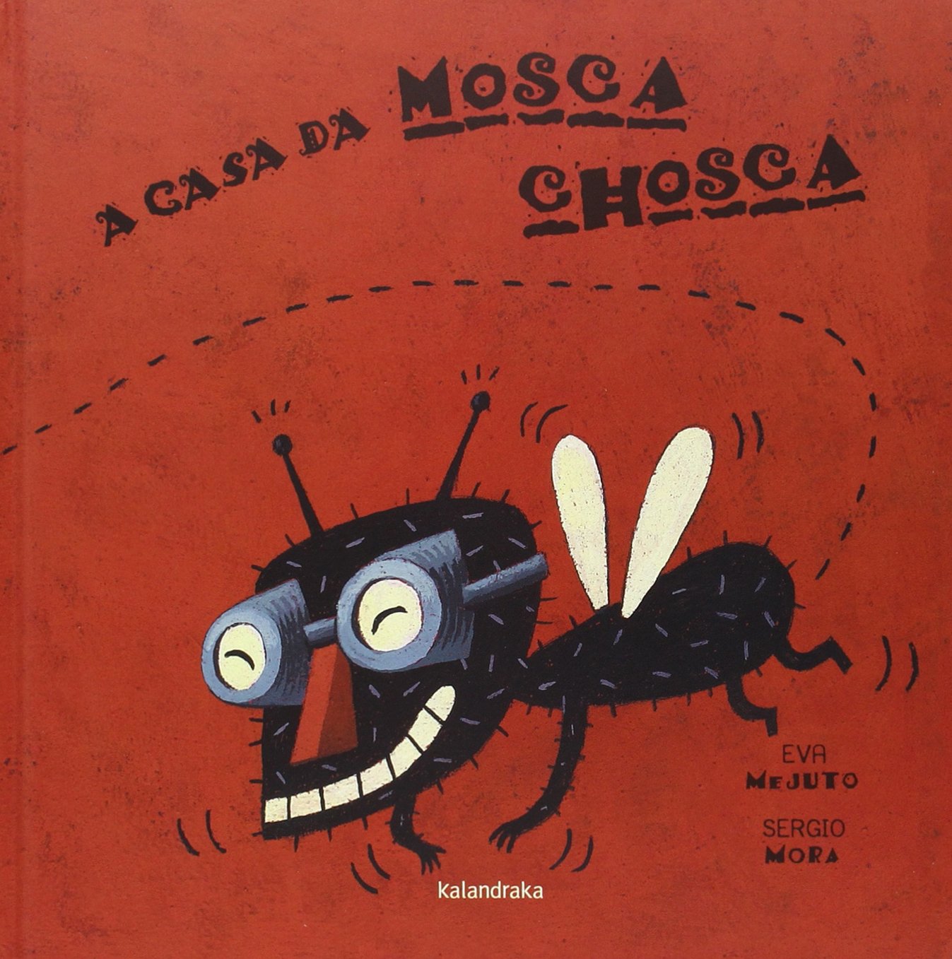 Libro: A casa da mosca chosca (Os contos do Trasno)