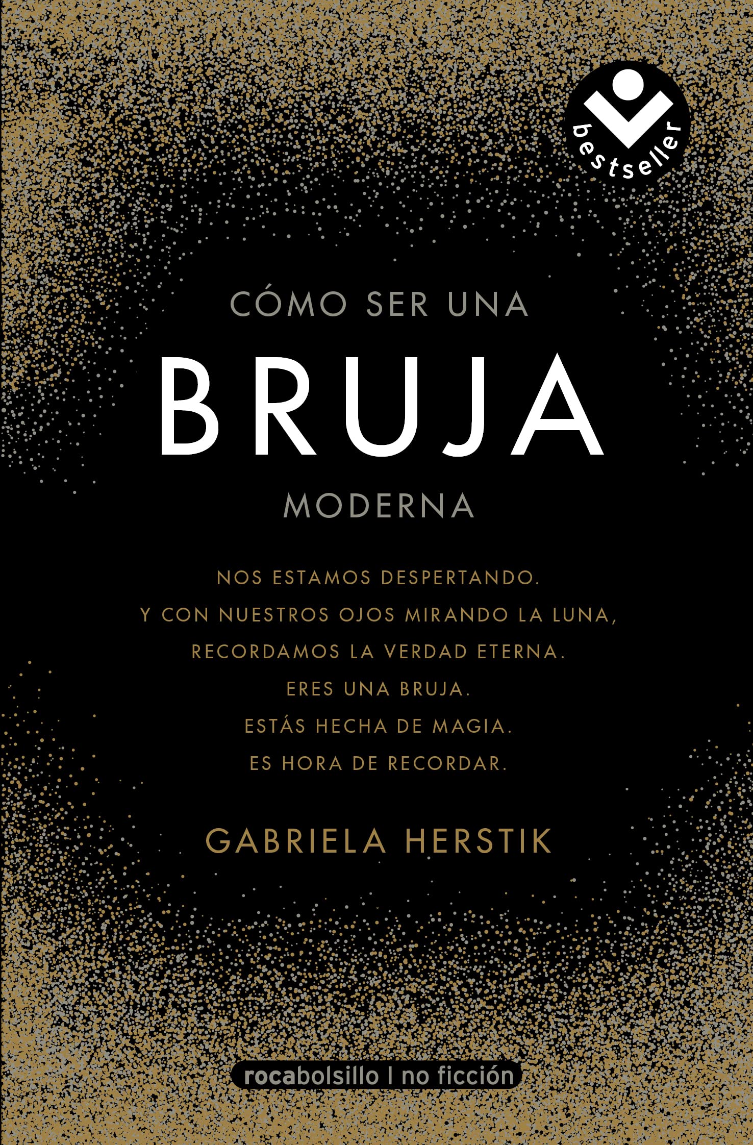 Libro: Cómo ser una bruja moderna / Inner Witch. A Modern Guide to the Ancient Craft (No ficción)