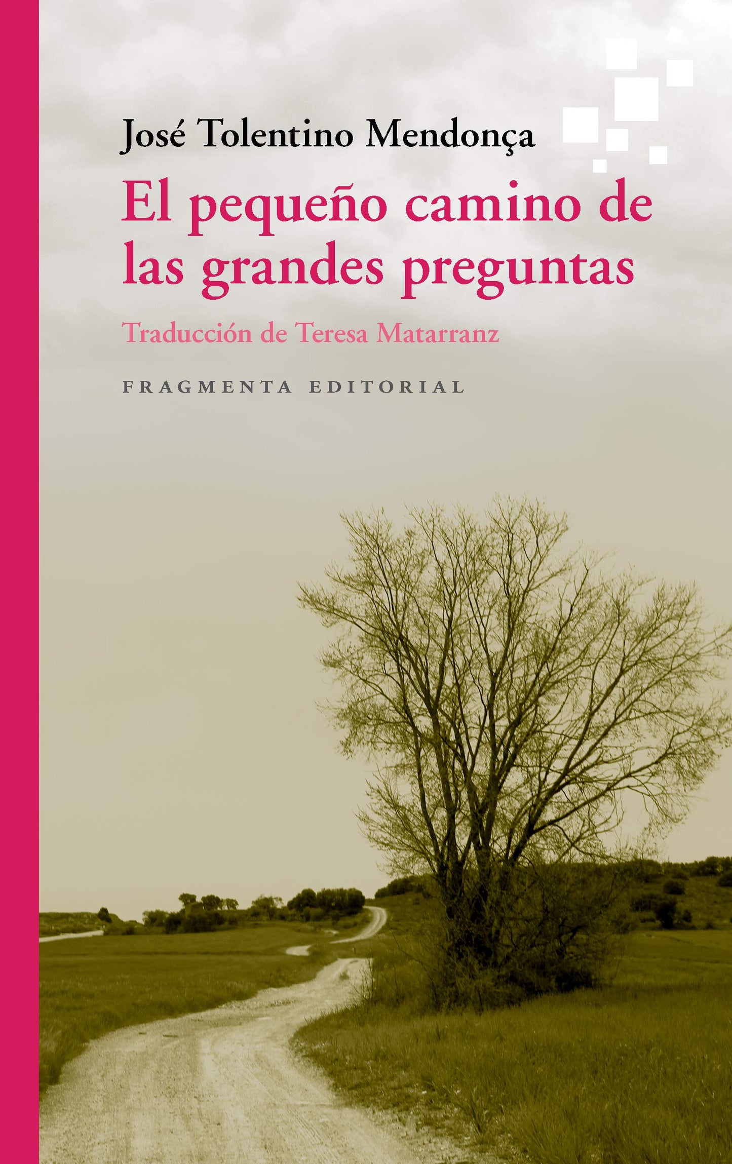 Libro: El pequeño camino de las grandes preguntas: 69 (Fragmentos)