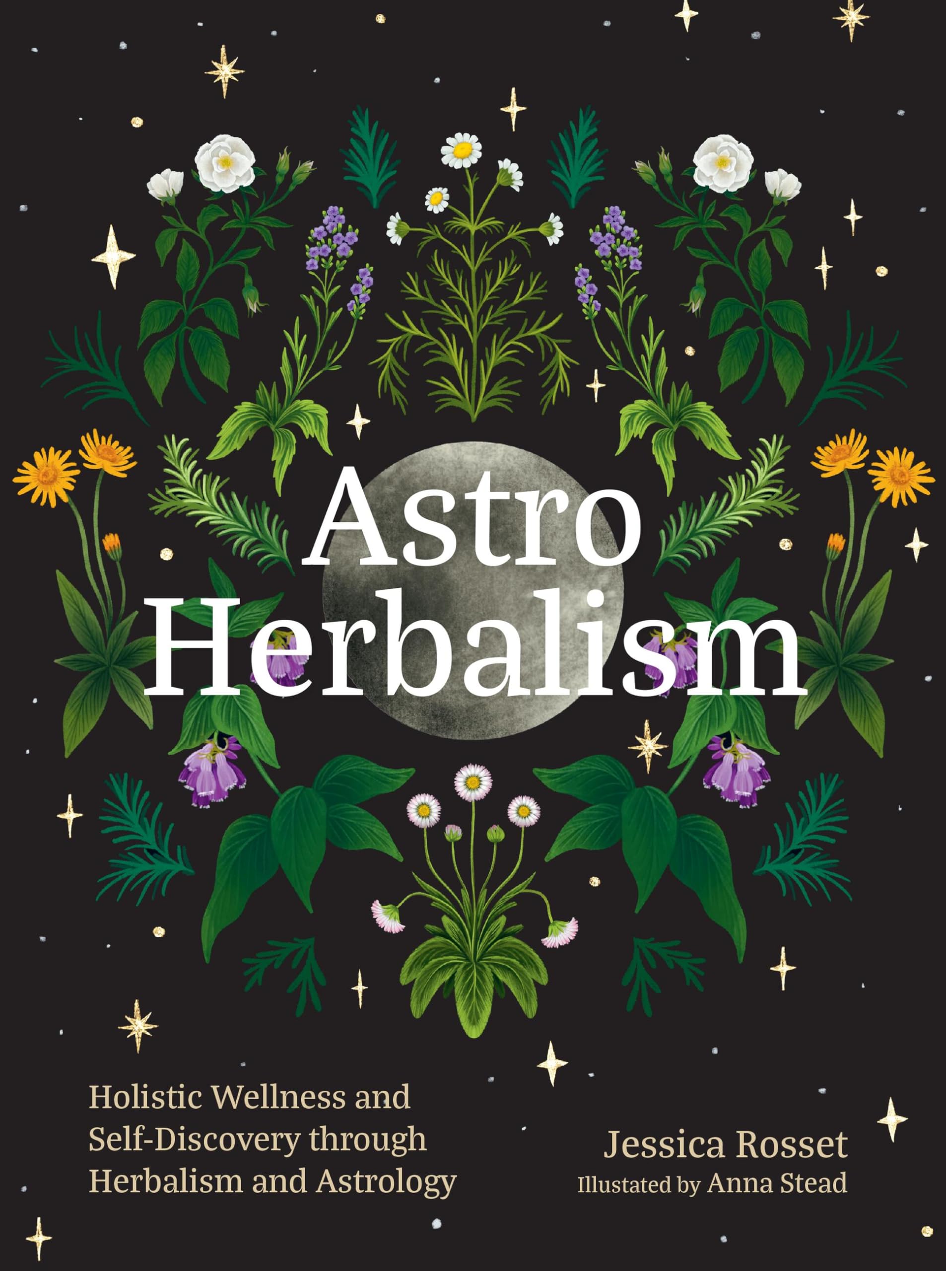 Libro: Astro Herbalism: Holistic Wellness and Self-Discovery through Herbalism and Astrology