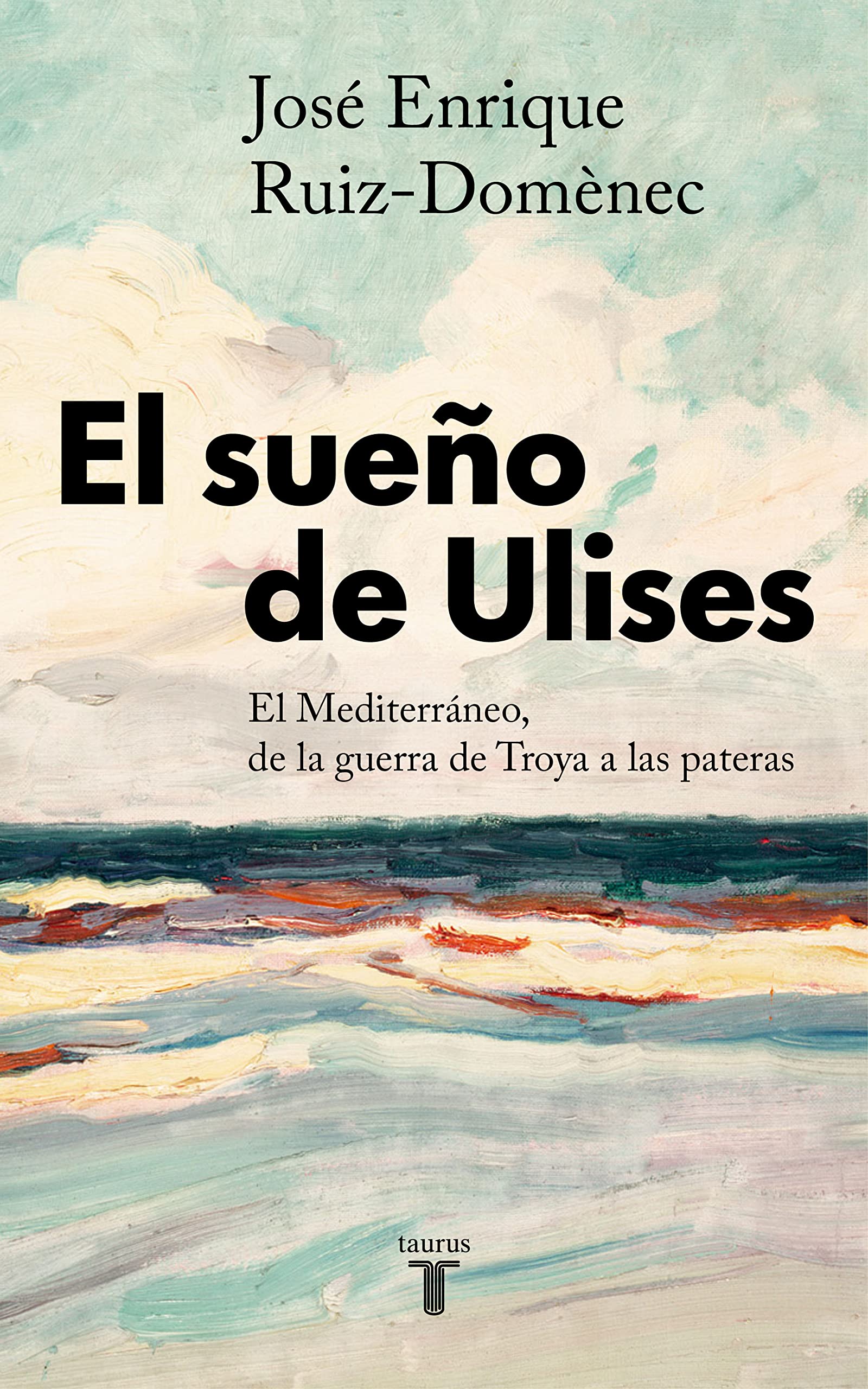 Libro: El sueño de Ulises (Historia)