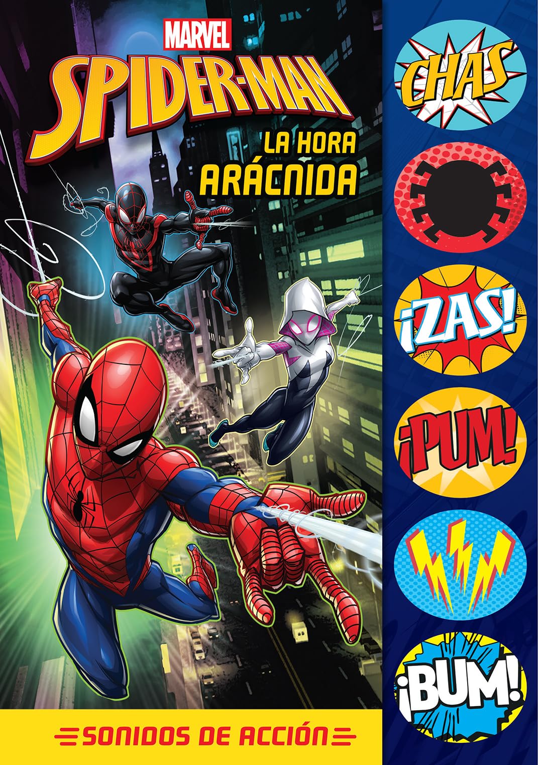 Libro: SPIDERMAN LA HORA ARÁCNIDA. SONIDOS DE ACCIÓN.ASB