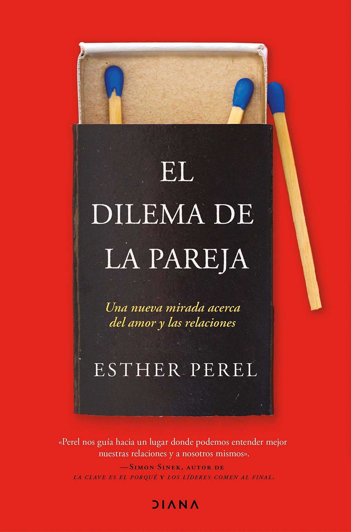 Libro: El dilema de la pareja: Una nueva mirada acerca del amor y las relaciones
