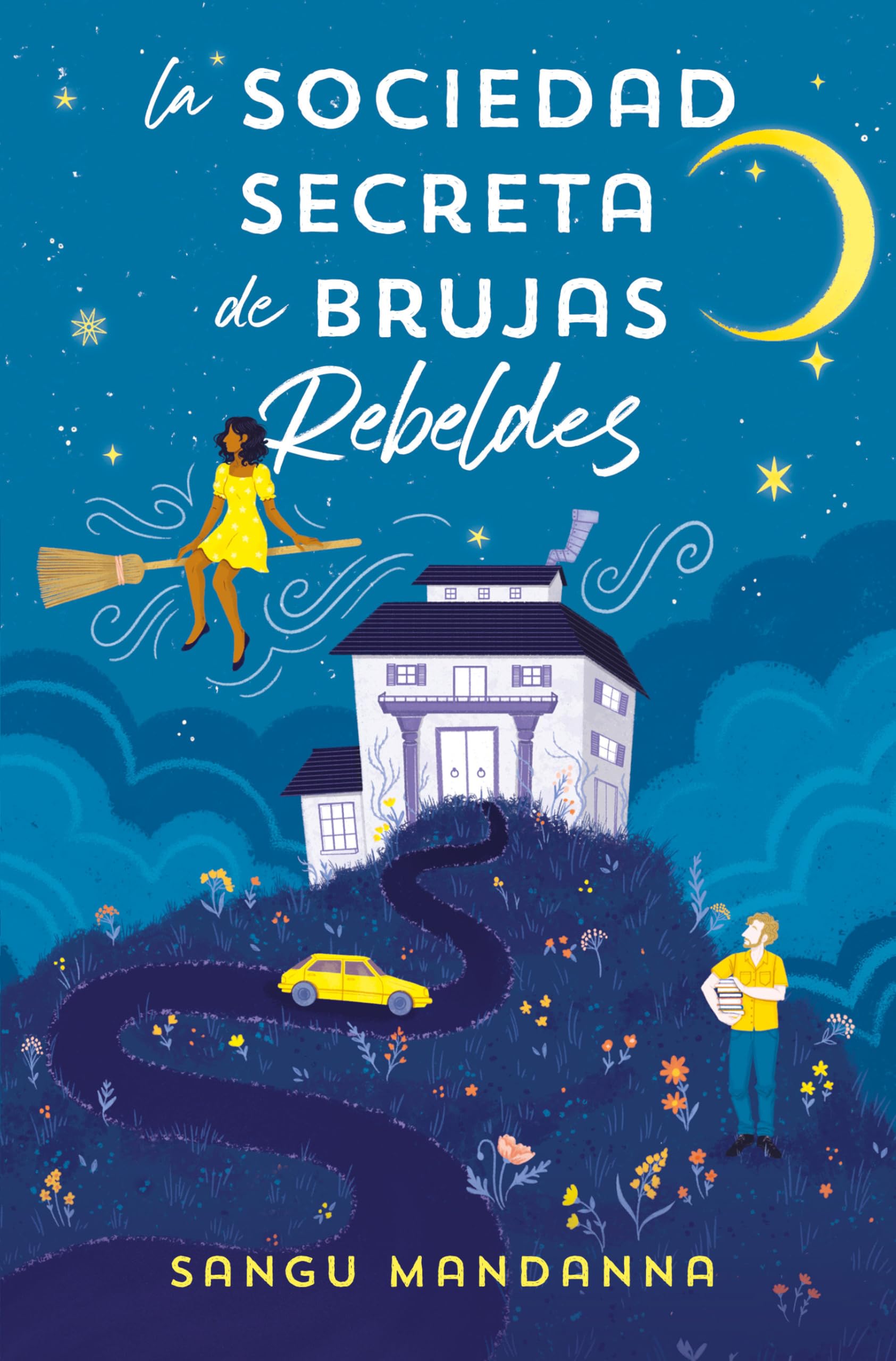 Libro: La sociedad secreta de brujas rebeldes / The Very Secret Society of Irregular Witches (Spanish Edition)