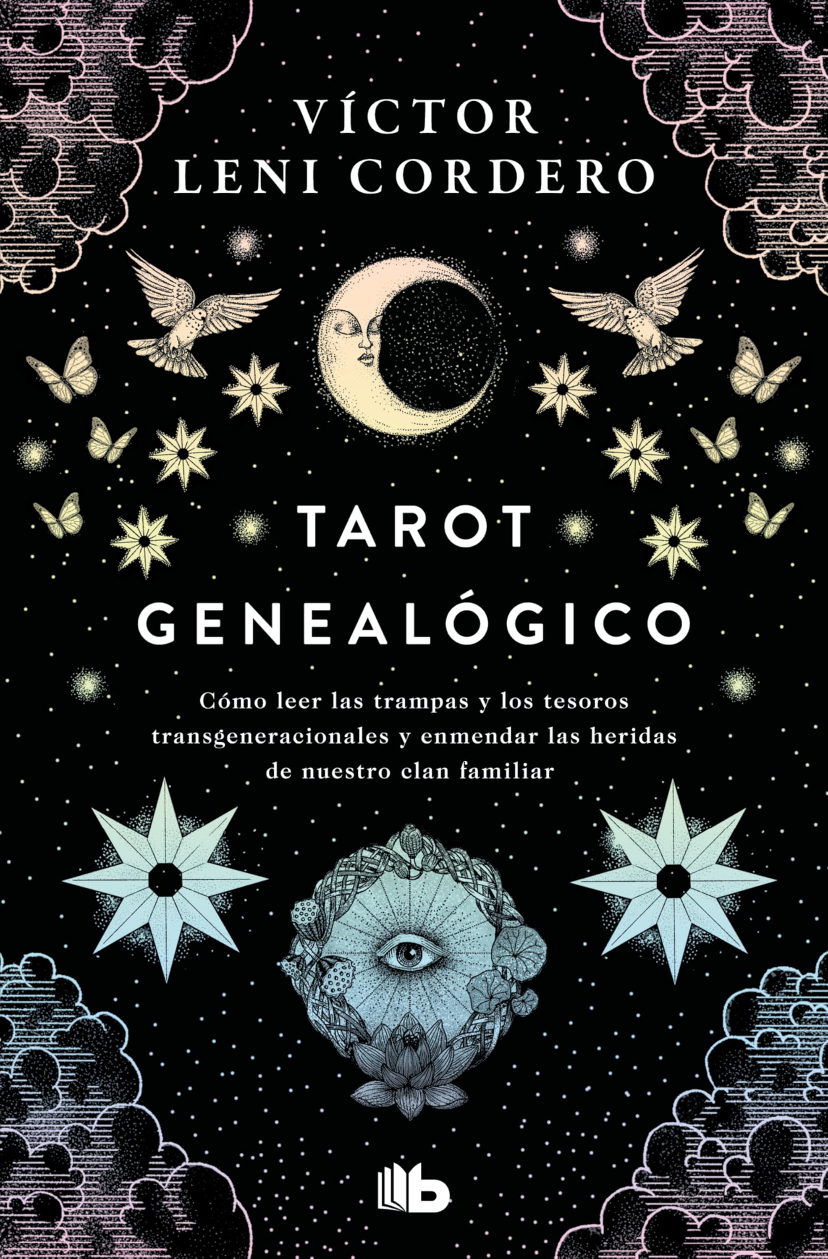 Libro: Tarot genealógico / Genealogical Tarot: Como Leer Las Trampas Y Los Tesoros Transgeneracionales Y Enmendar La Heridas De Nuestro Clan Familiar