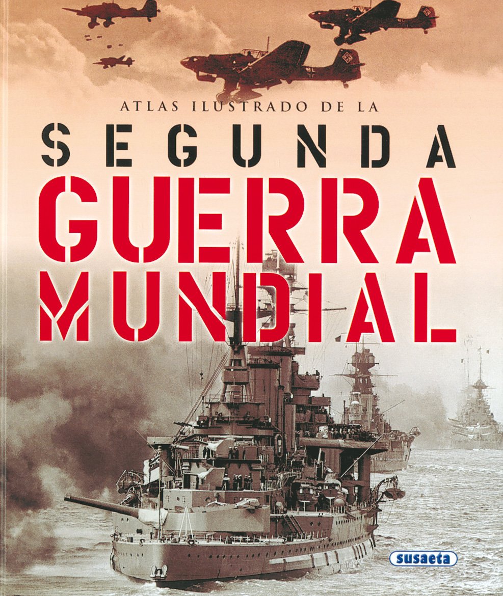 Libro: Segunda Guerra Mundial,Atlas Ilustrado